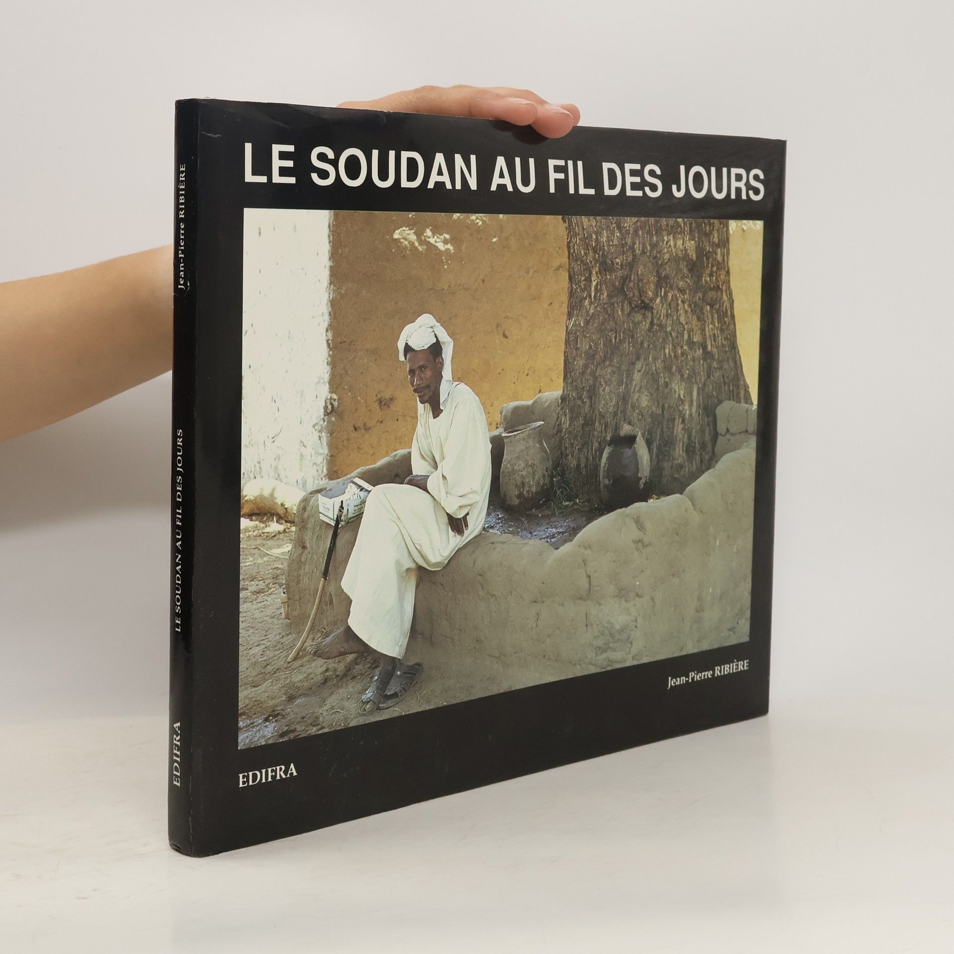 Collectif d'auteurs Le Soudan au fil des jours