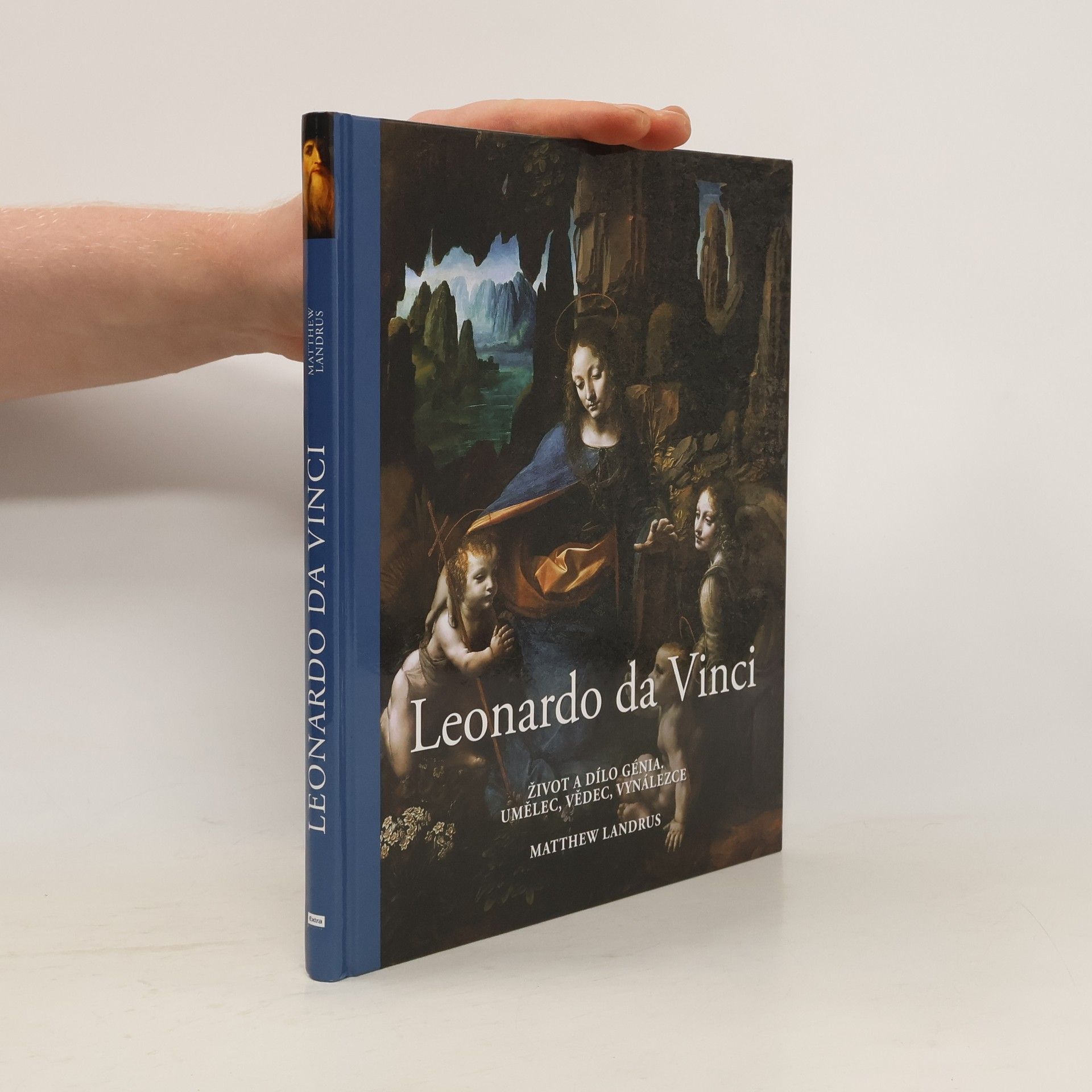 Leonardo da Vinci : život a dílo génia