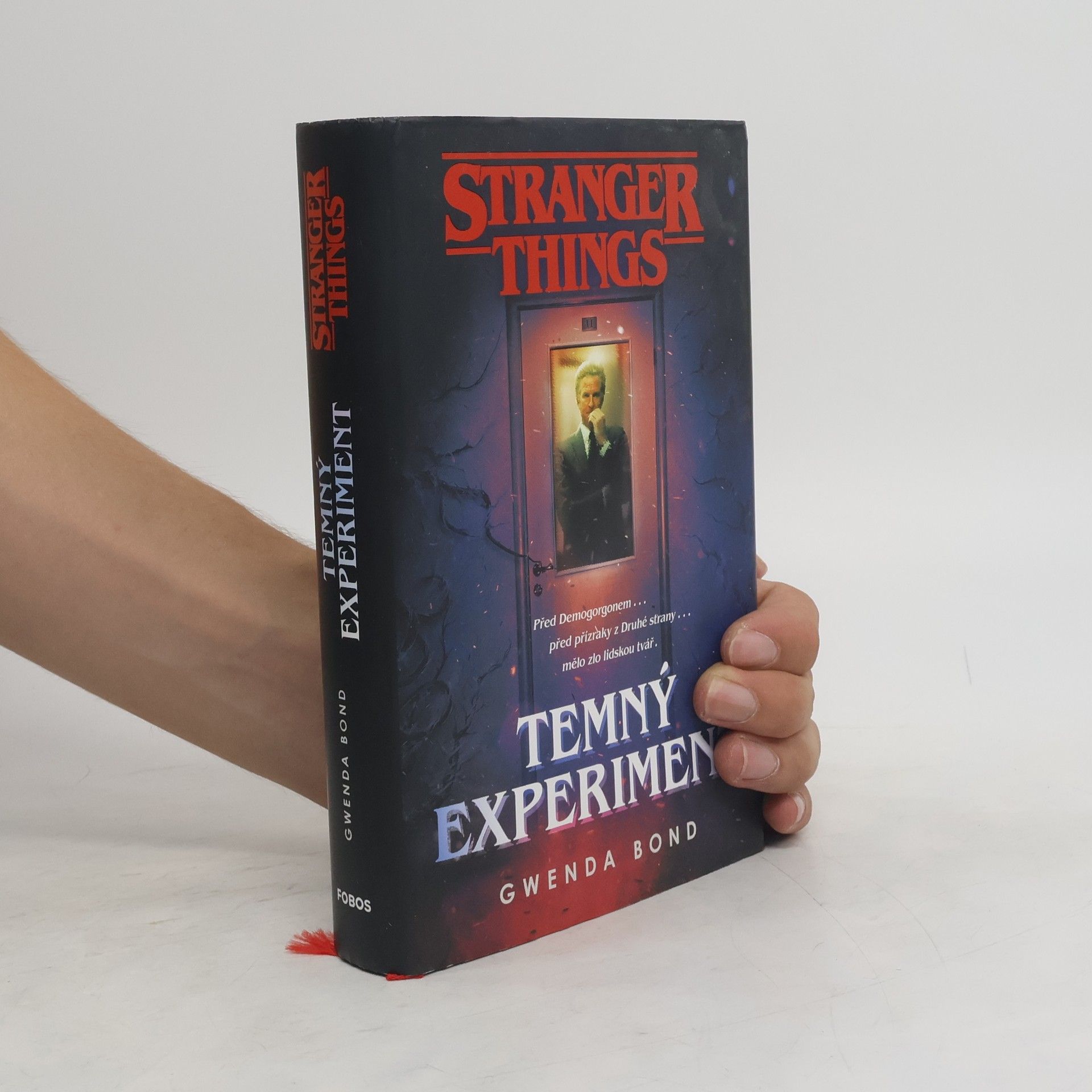 Gwenda Bond Stranger Things. Temný experiment