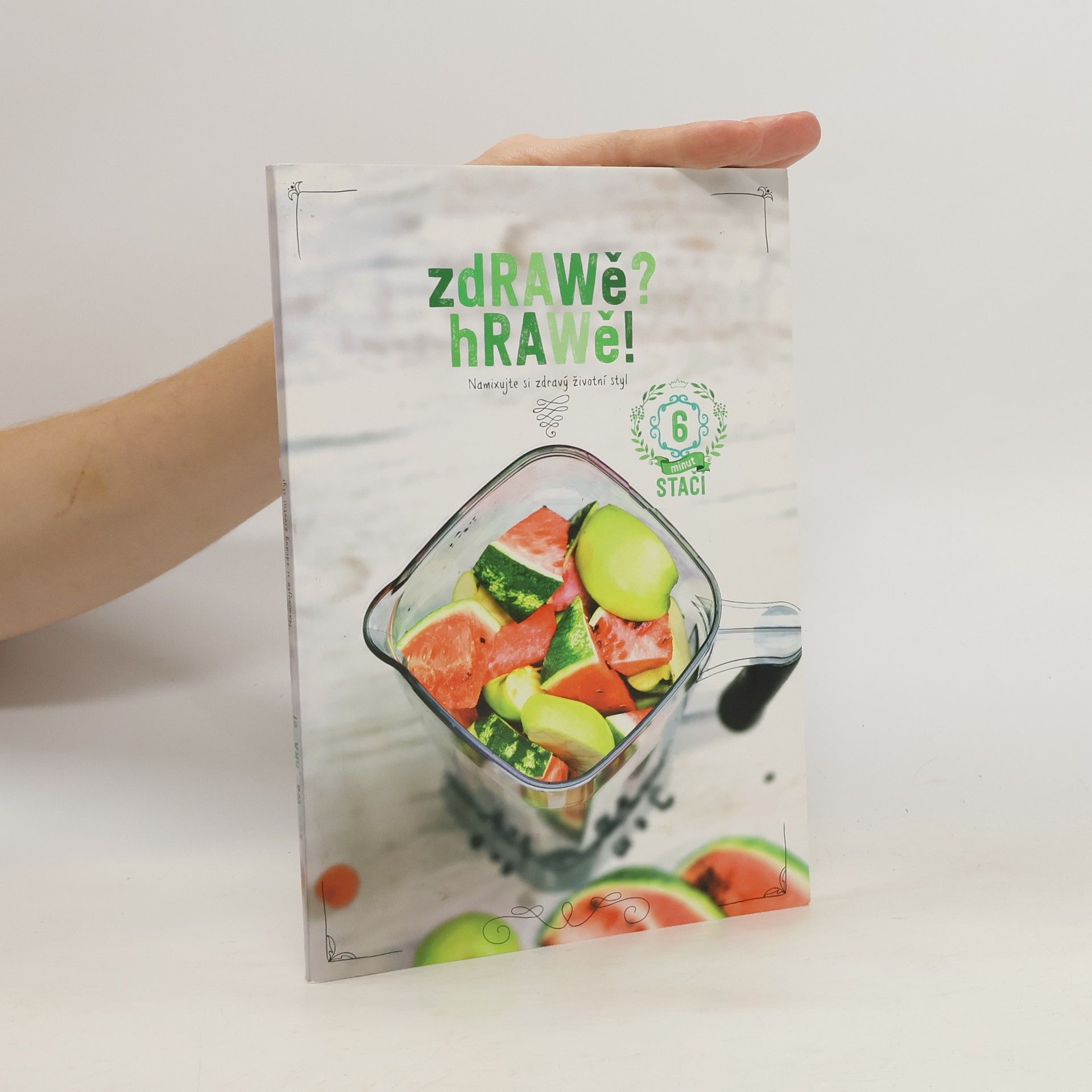 zdRAWě? hRAWě! Namixujte si zdravý životní styl