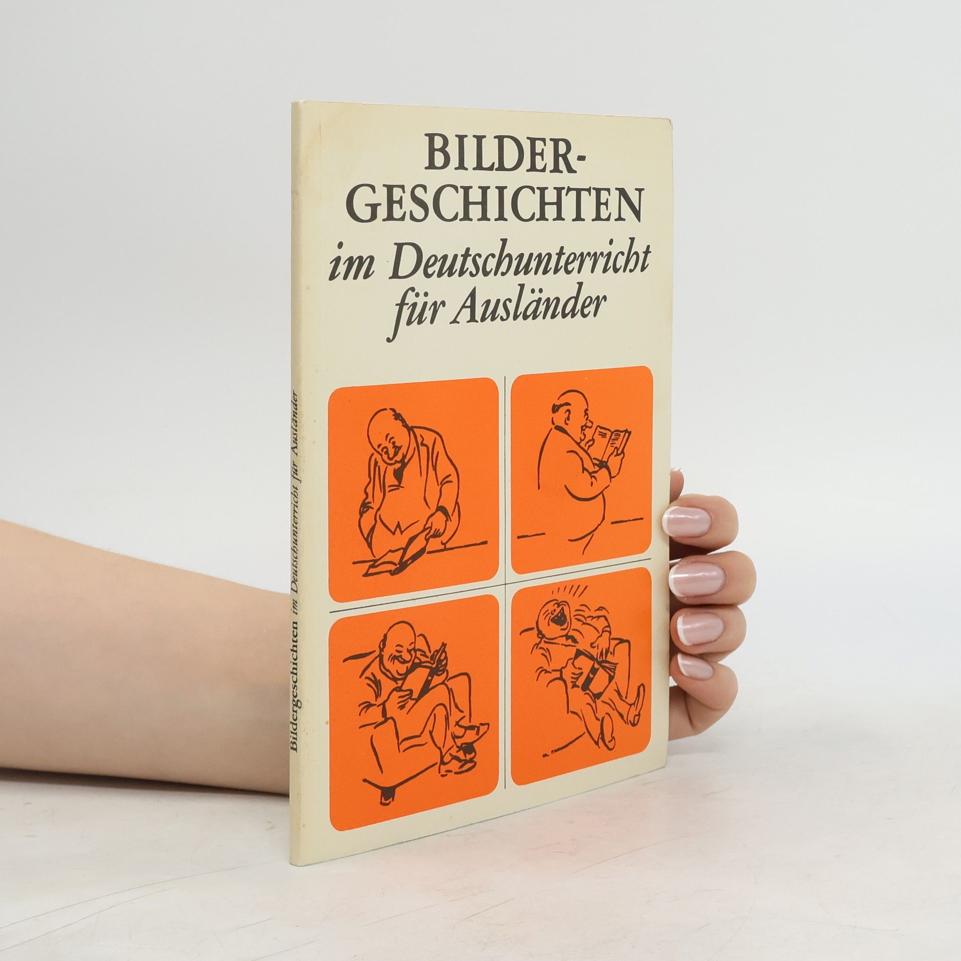 Collectif d'auteurs Bildergeschichten im Deutschunterricht für Ausländer