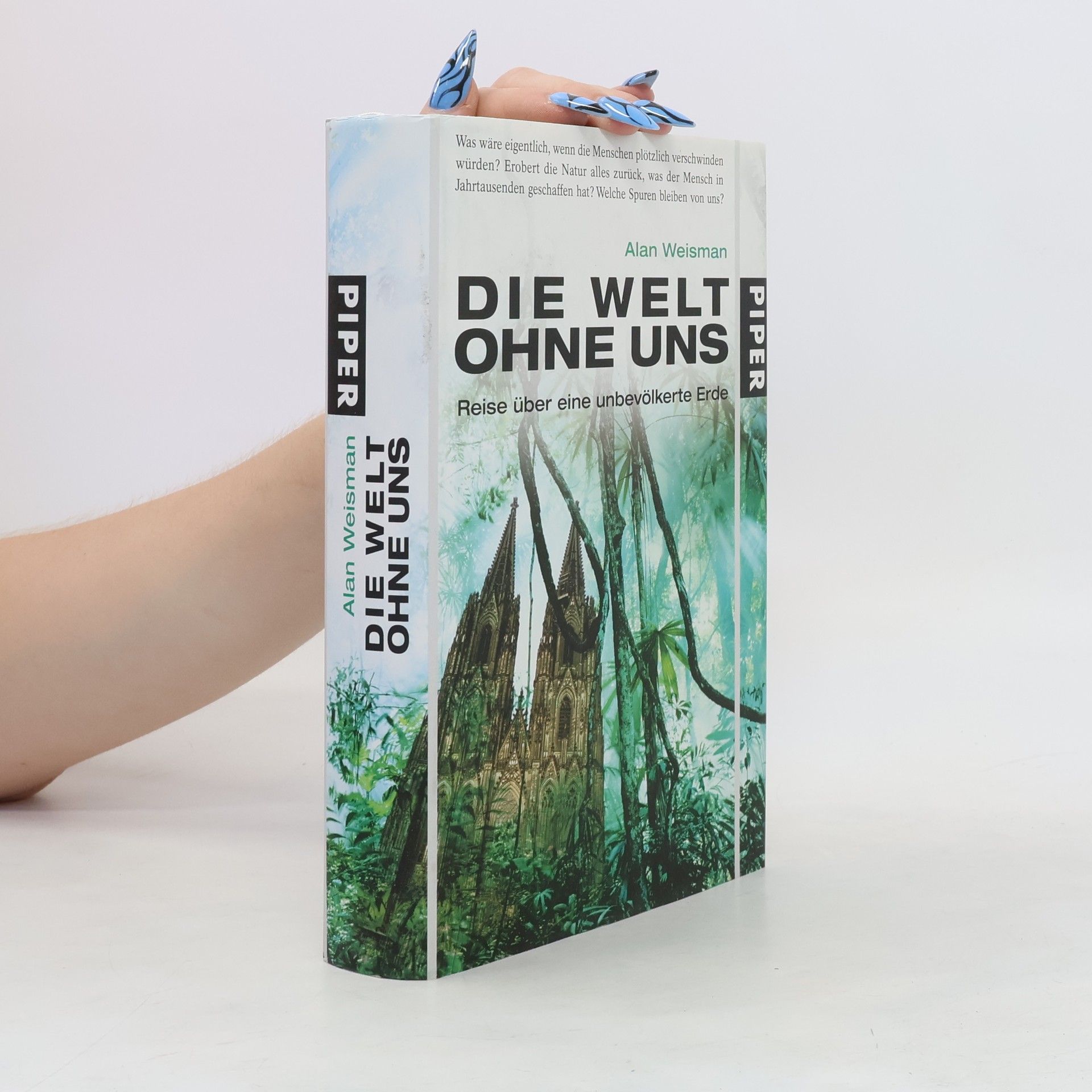 Alan Weisman Die Welt ohne uns