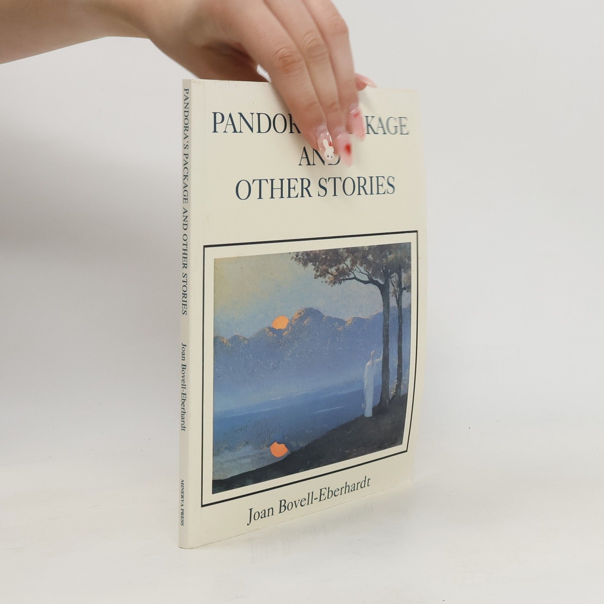 Joan Bovell-Eberhardt Pandora's Package and Other Stories