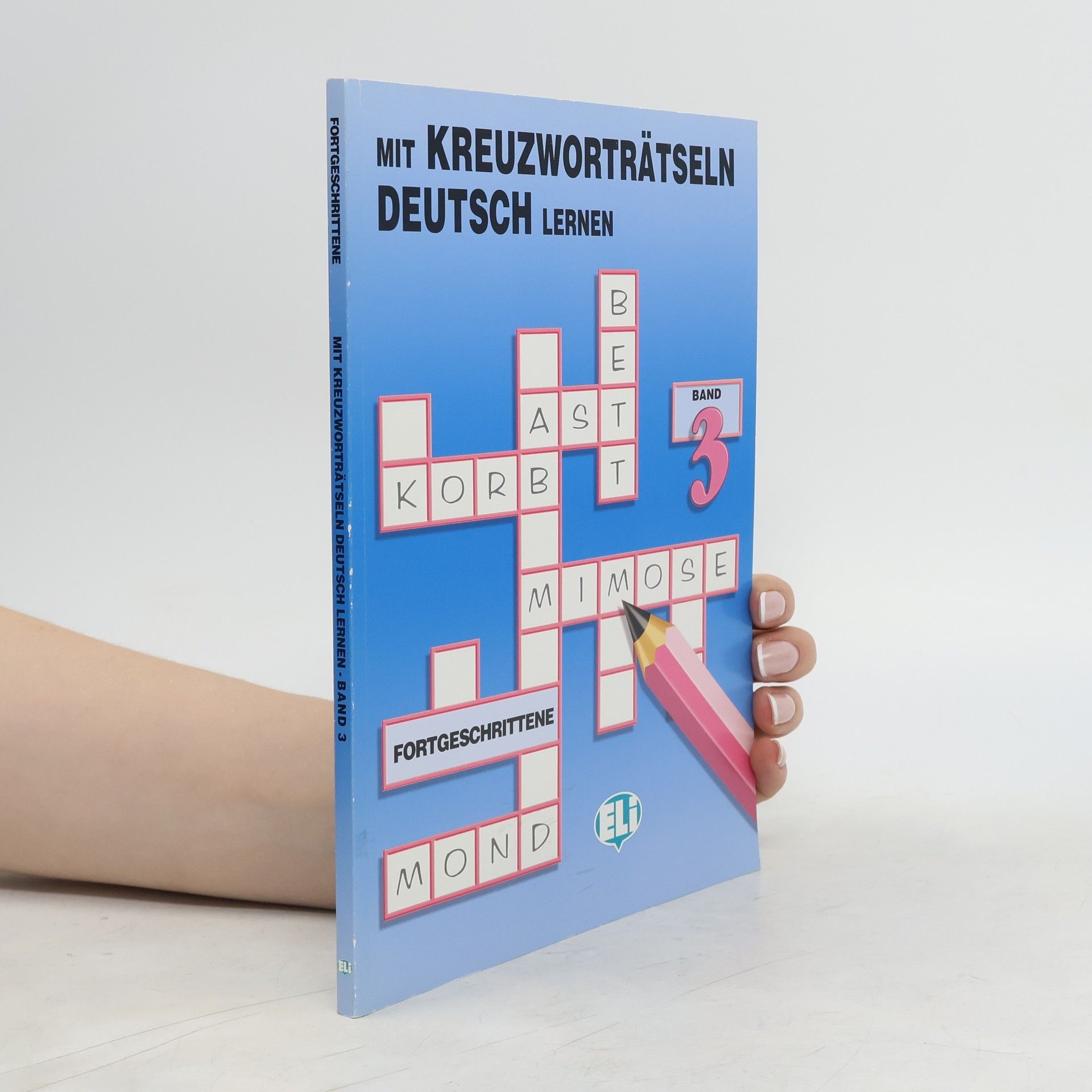 Collectif d'auteurs Mit Kreuzwortratsein Deutsch Lernen