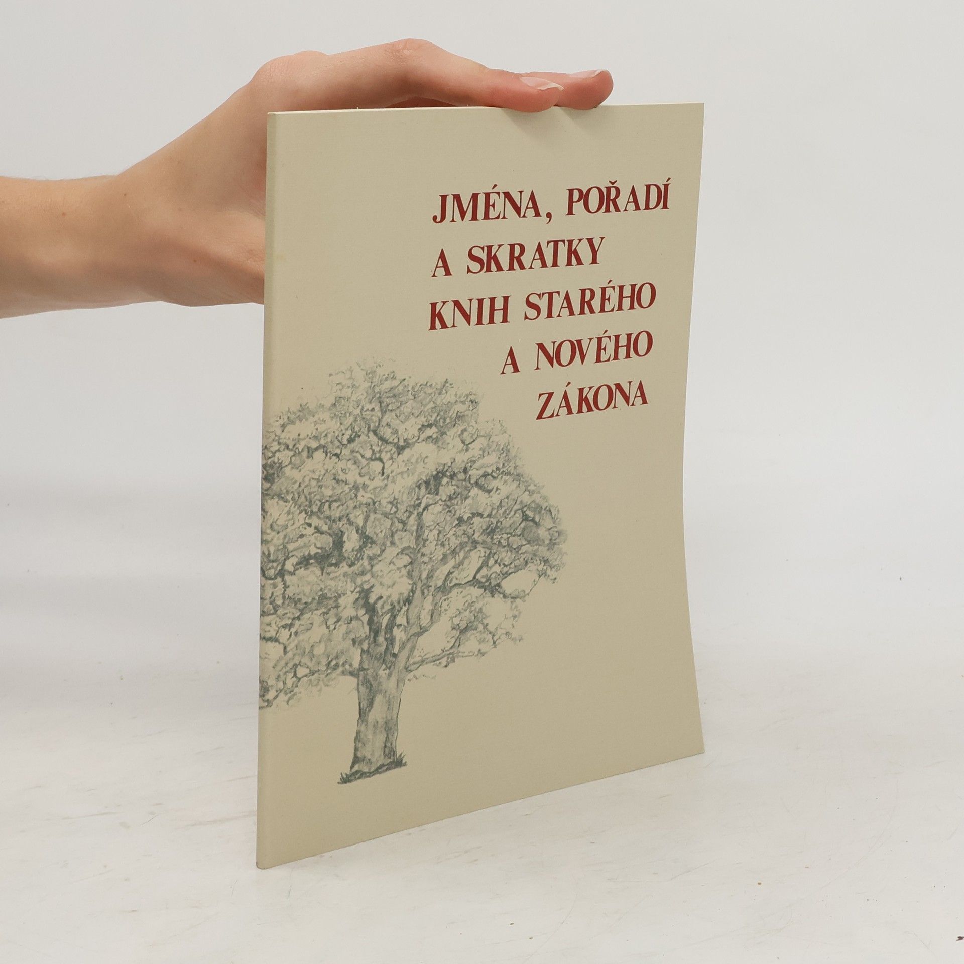 Kolektív autorov Jména, pořadí a skratky knih starého a nového zákona