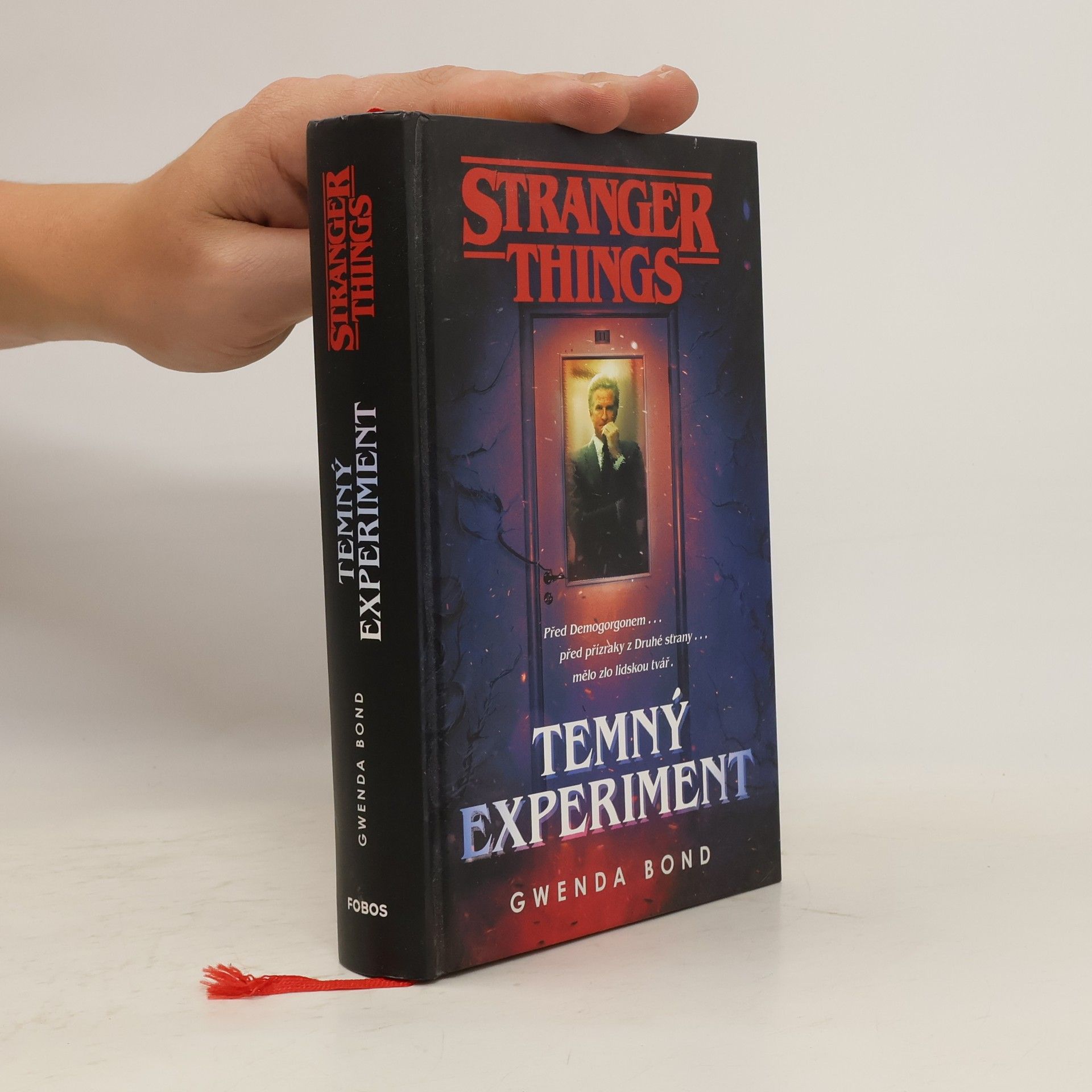 Gwenda Bond Stranger Things. Temný experiment