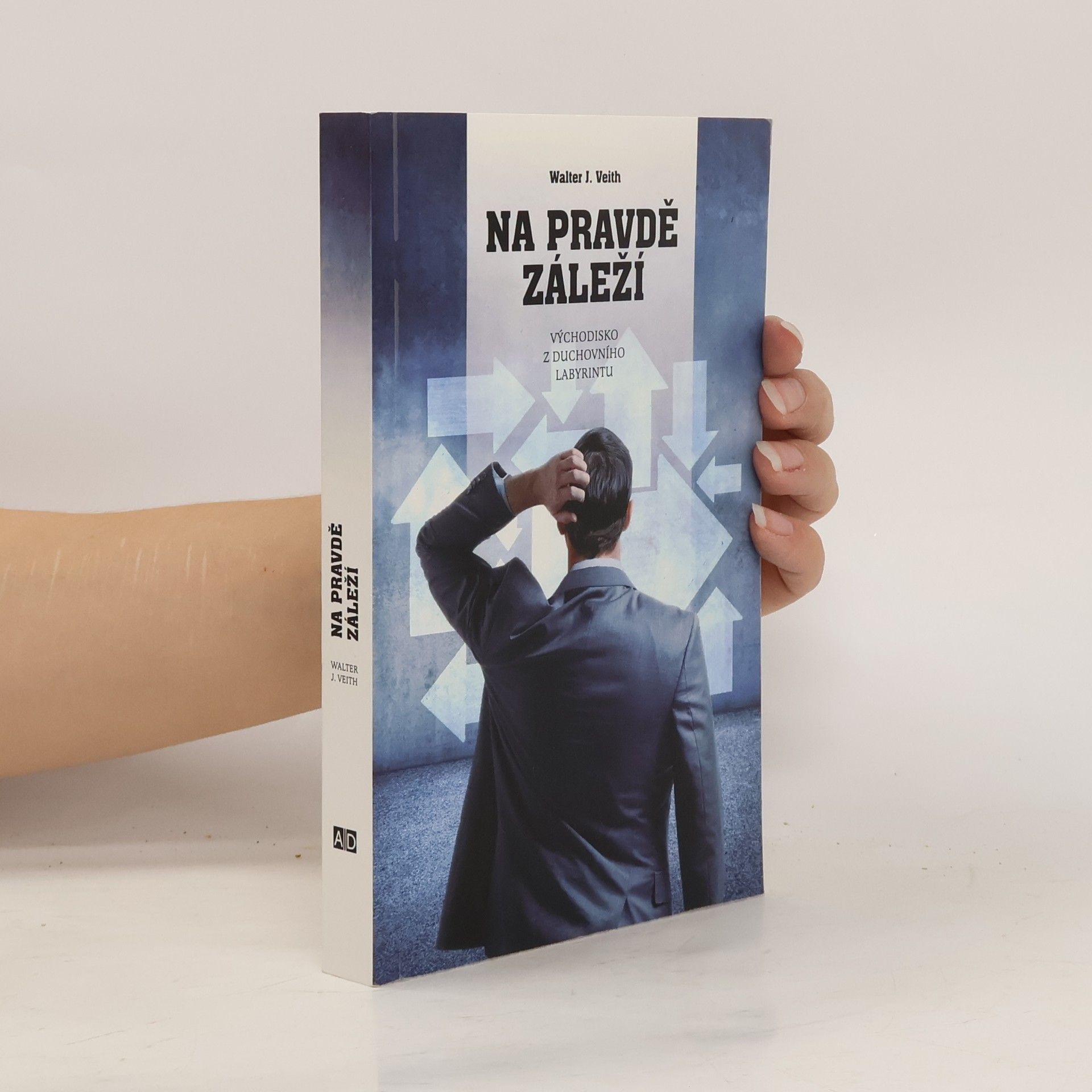 Walter J. Veith Na pravdě záleží