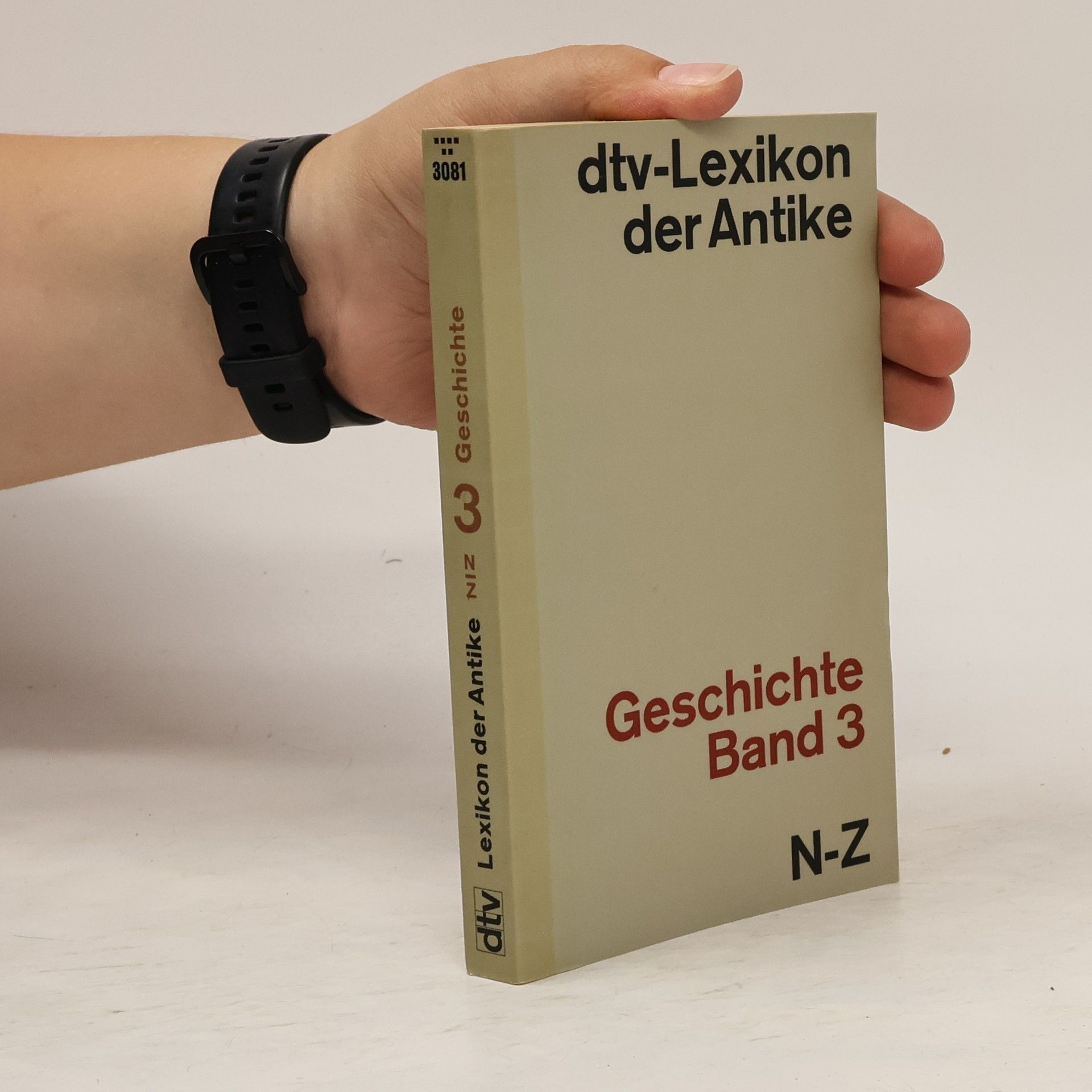 Collectif d'auteurs dtv-Lexikon der Antike. Geschichte Band 3. N-Z