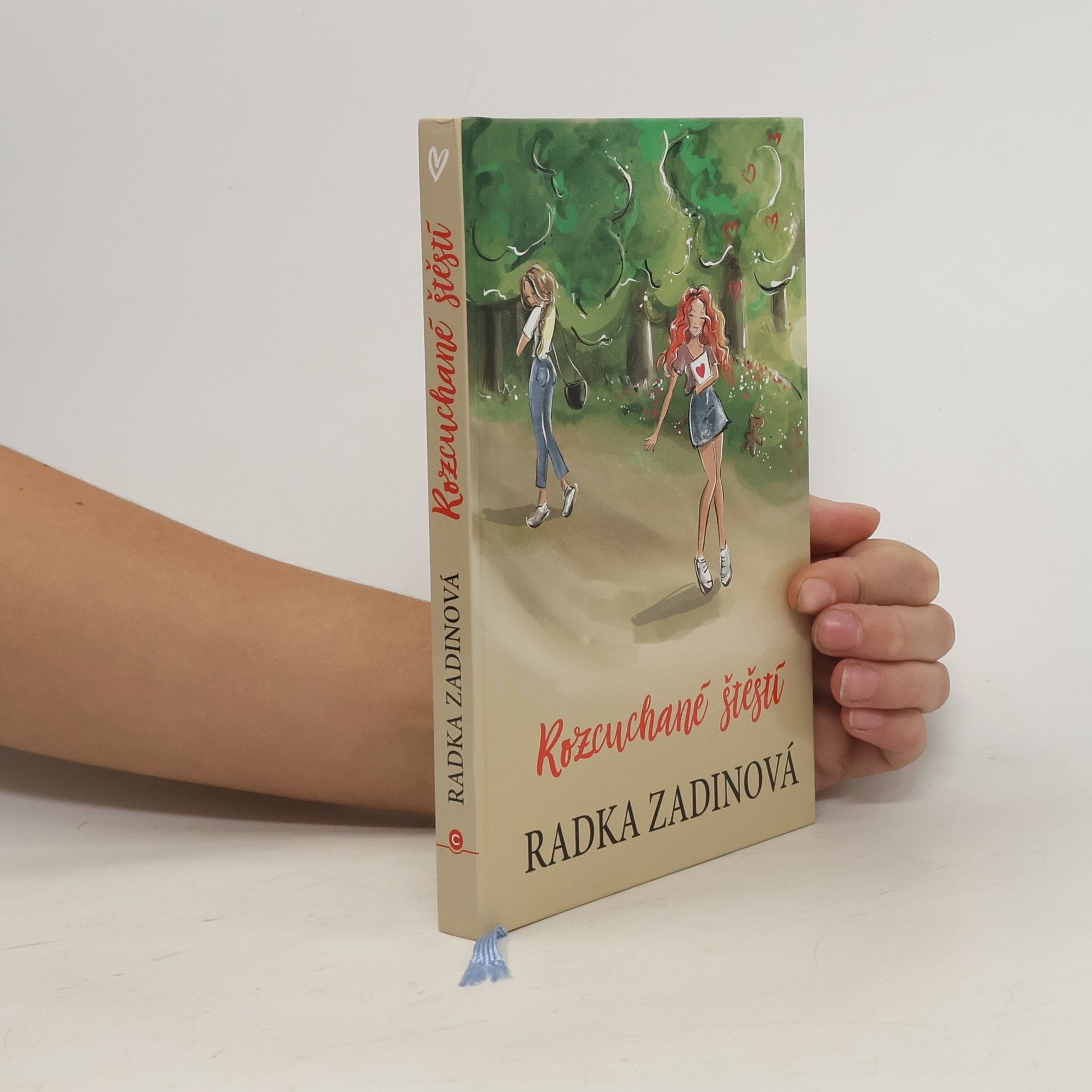 Radka Zadinová Rozcuchané štěstí