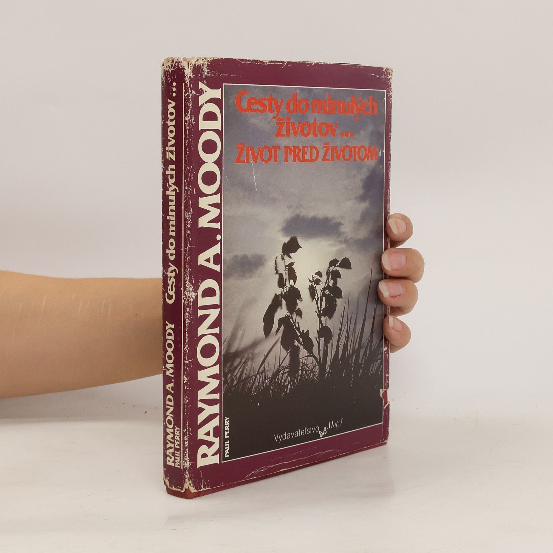 Raymond A. Moody Cesty do minulých životov... Život pred životom