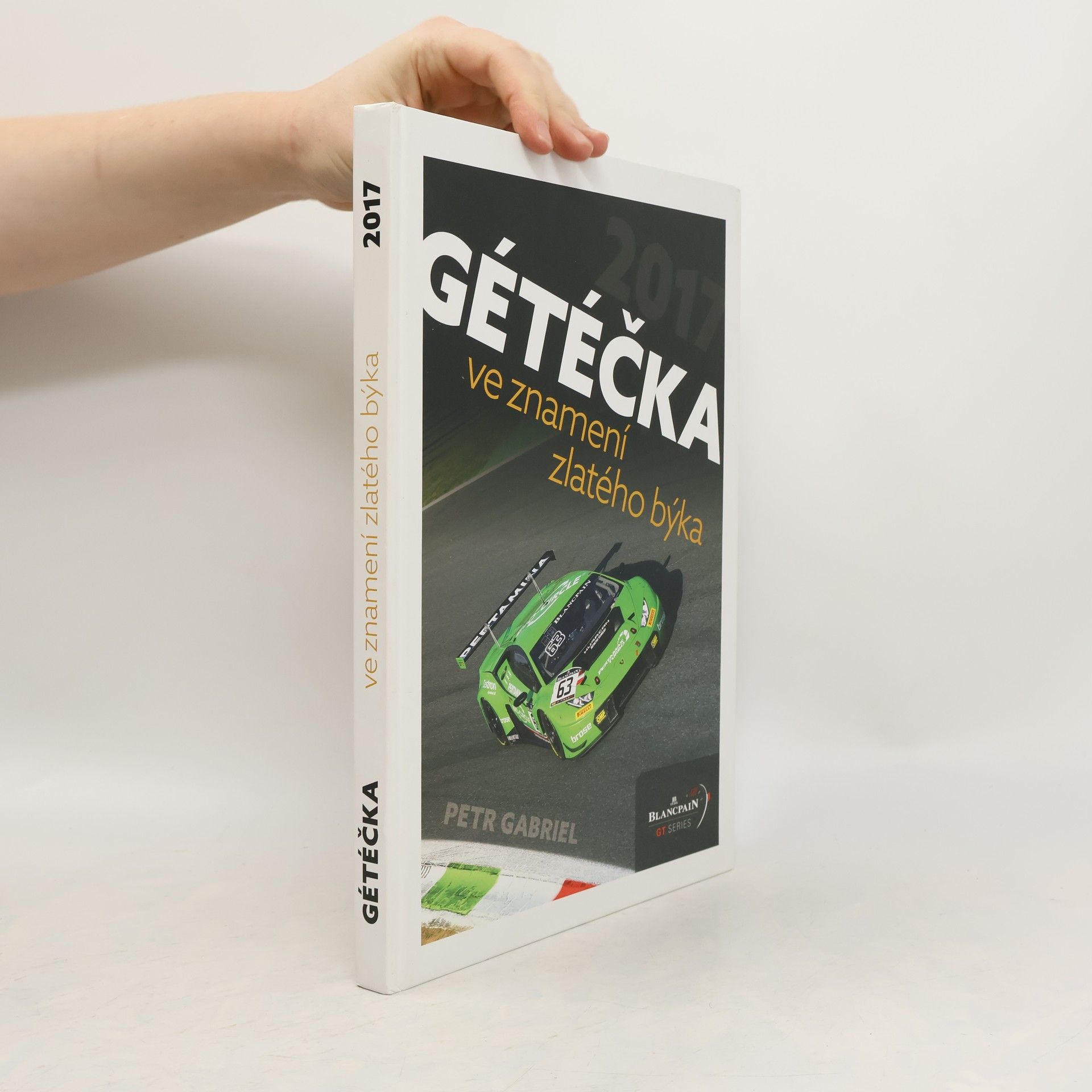 Petr Gabriel Gétéčka 2017 - ve znamení zlatého býka