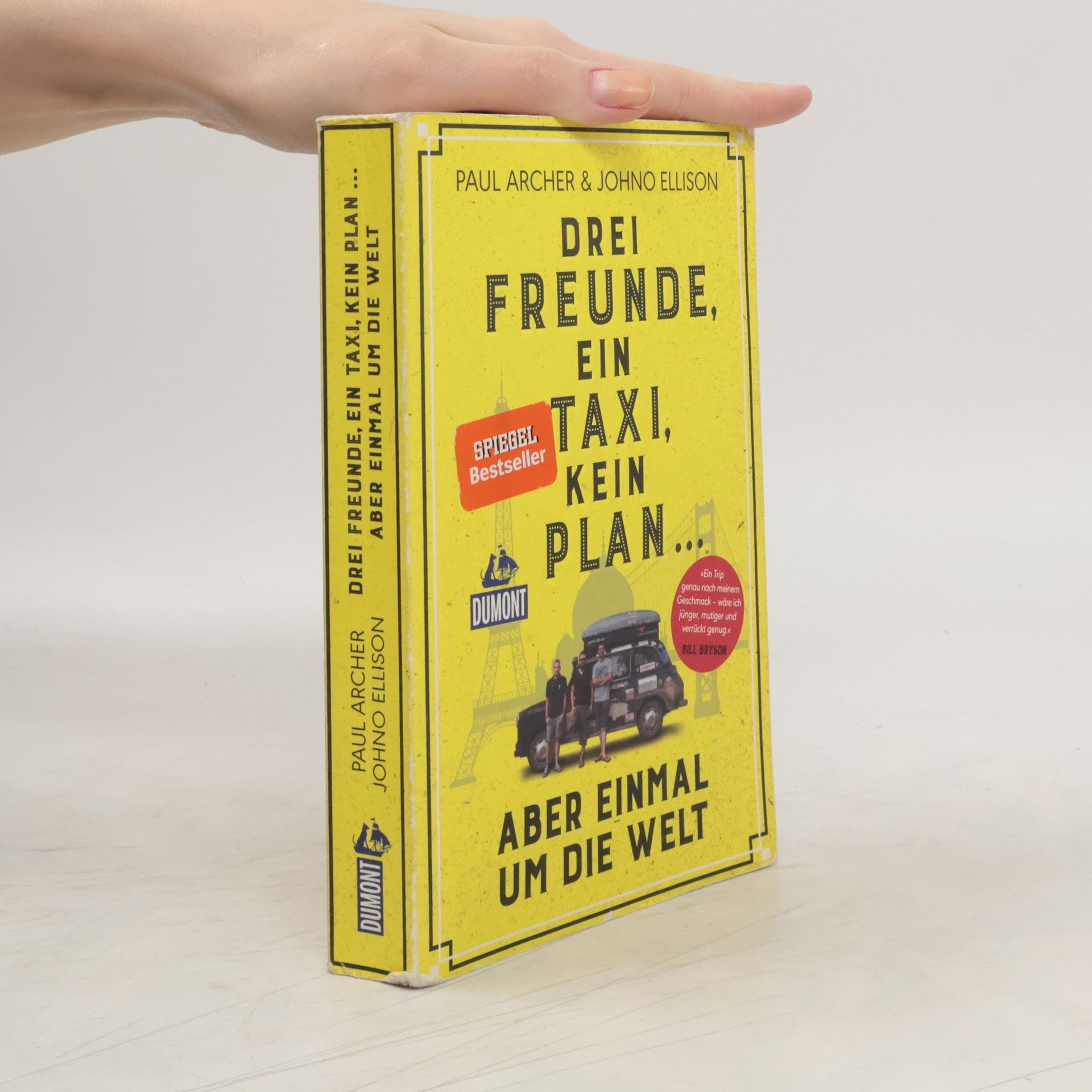 Drei Freunde, ein Taxi, kein Plan ...