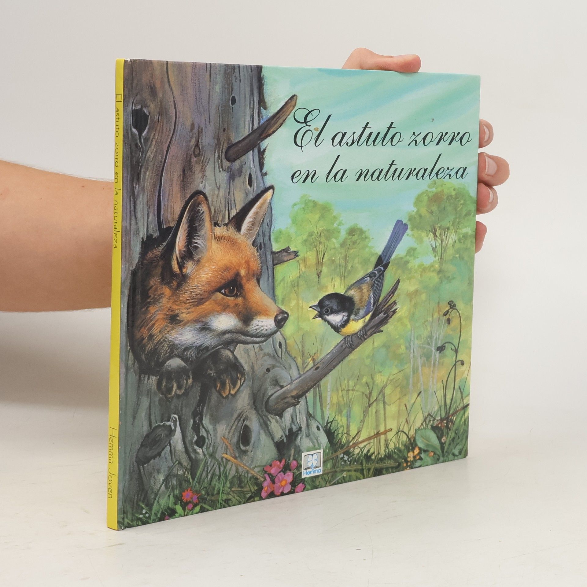 Autores varios El astuto zorro en la naturaleza