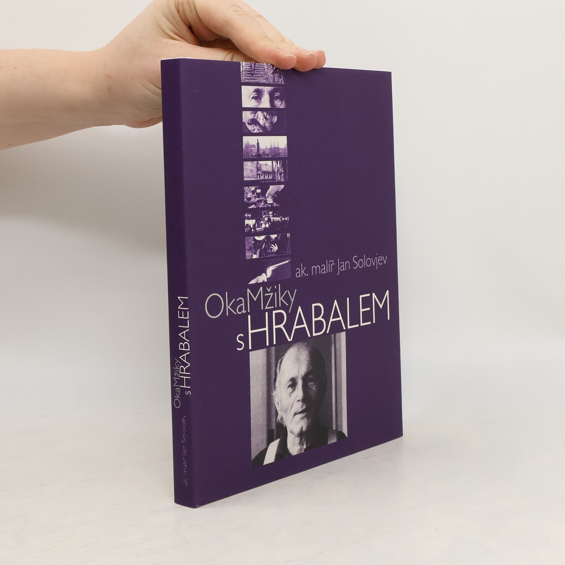 Jan Solovjev OkaMžiky s Hrabalem