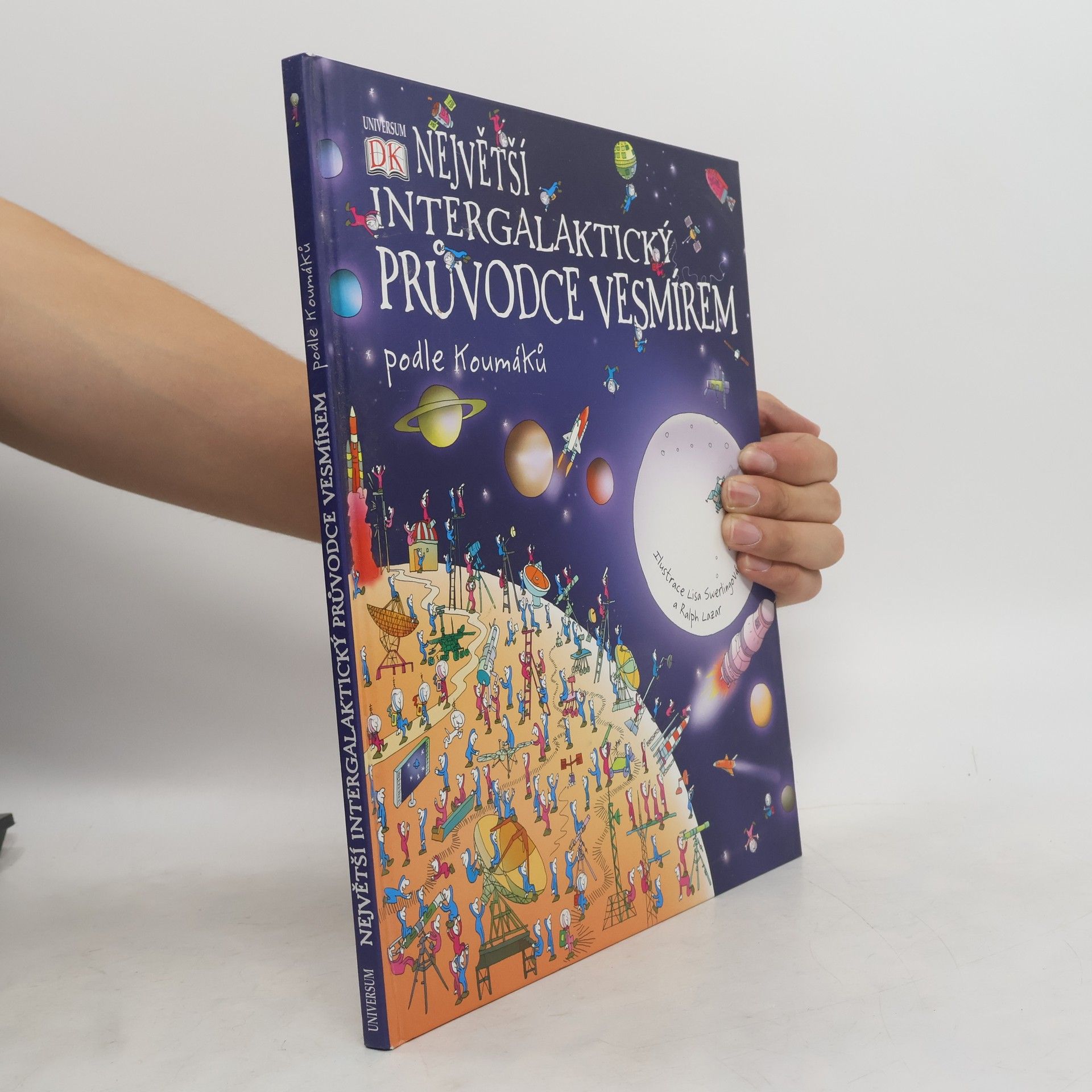 Lisa Swerling Největší intergalaktický průvodce vesmírem podle Koumáků