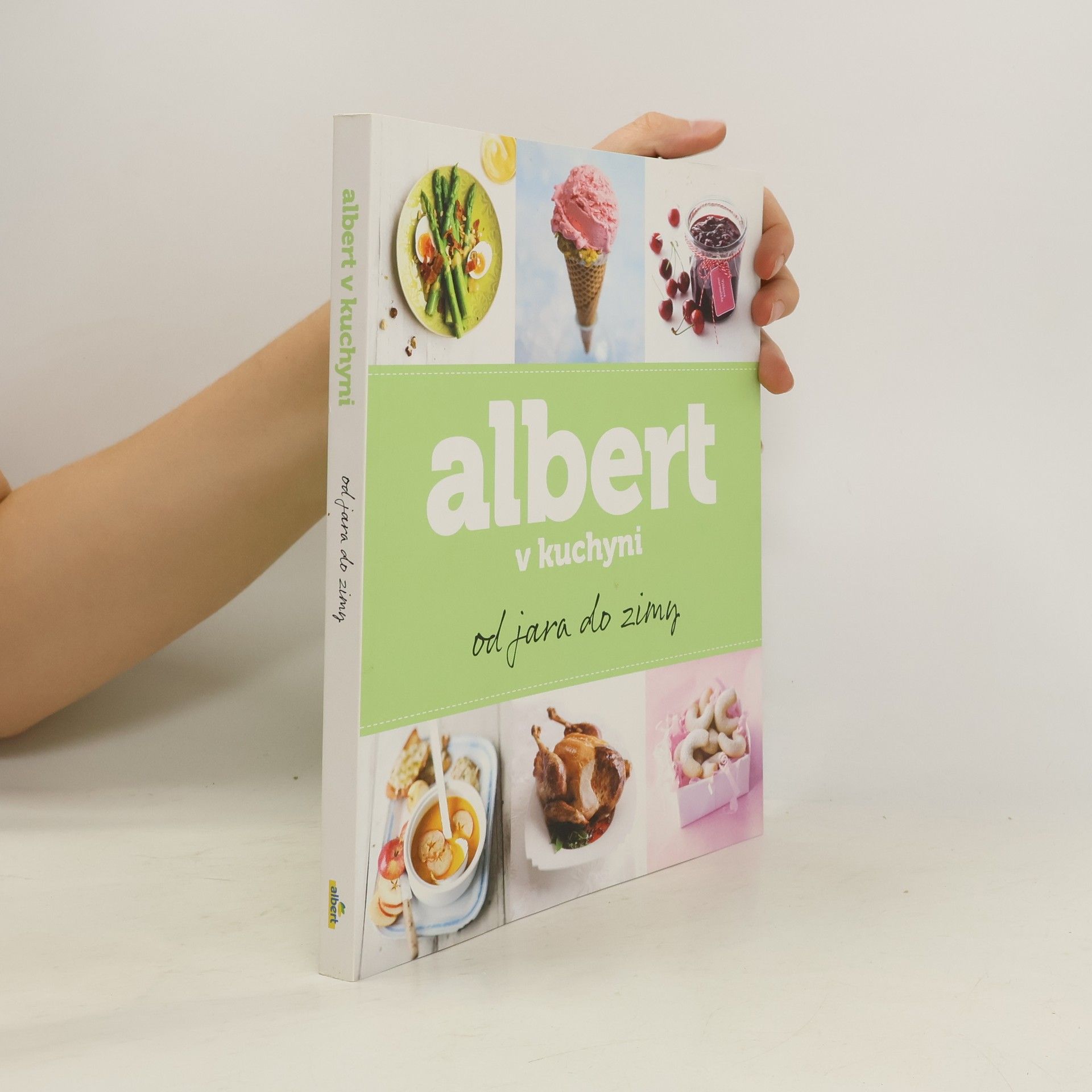 Collectif d'auteurs Albert v kuchyni. Od jara do zimy