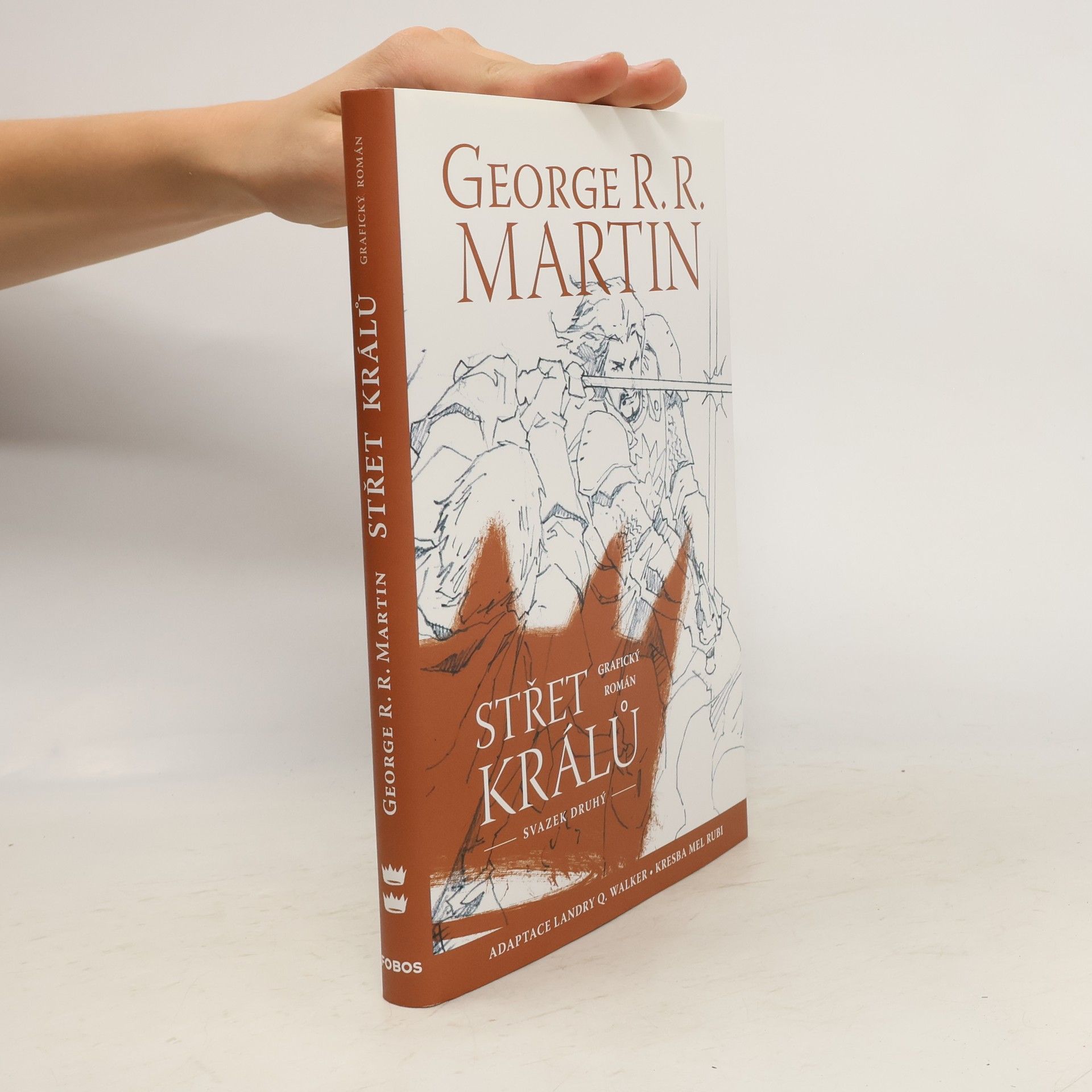 Landry Q. Landry Quinn Walker Střet králů : grafický román. Svazek druhý