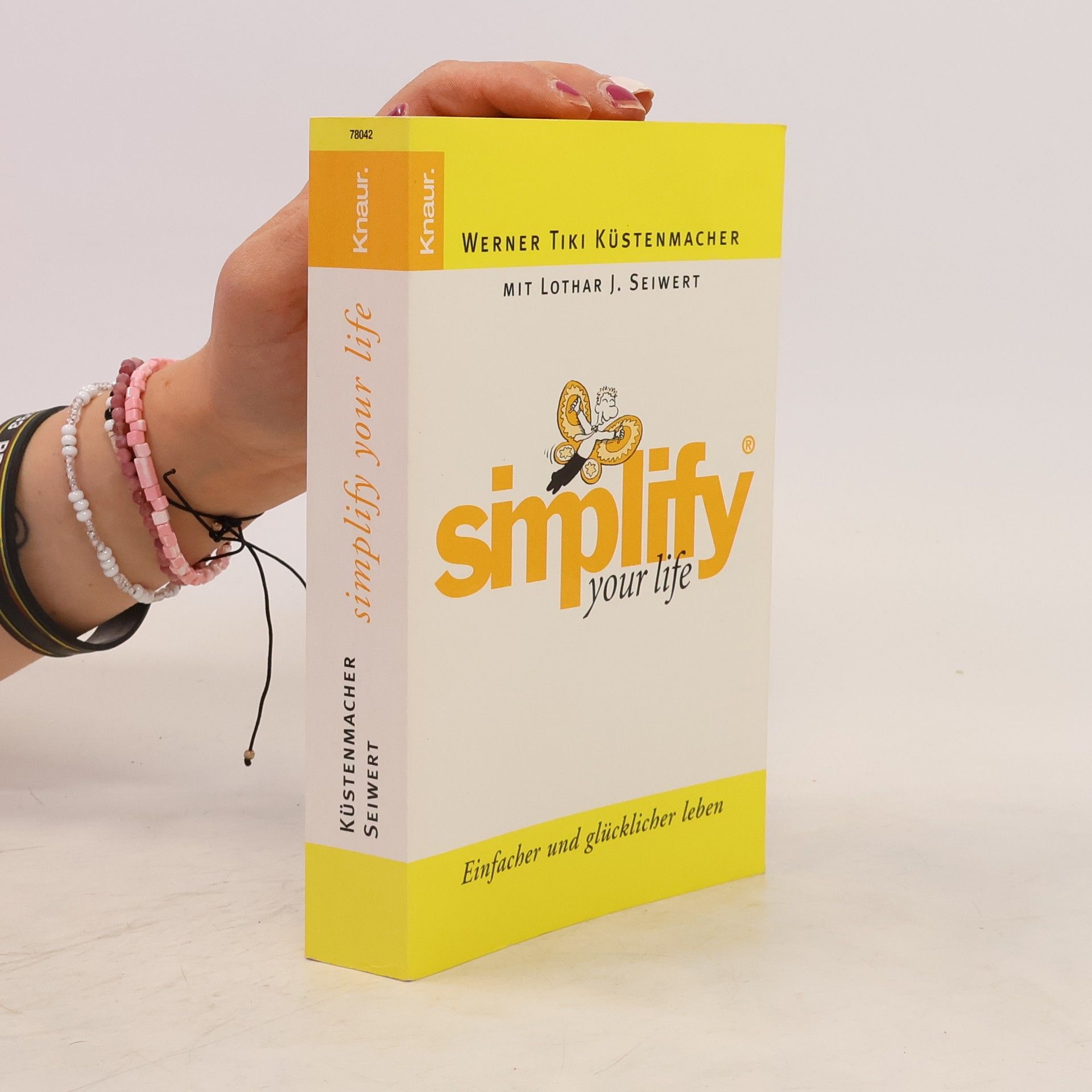 Werner Tiki Küstenmacher Simplify your life