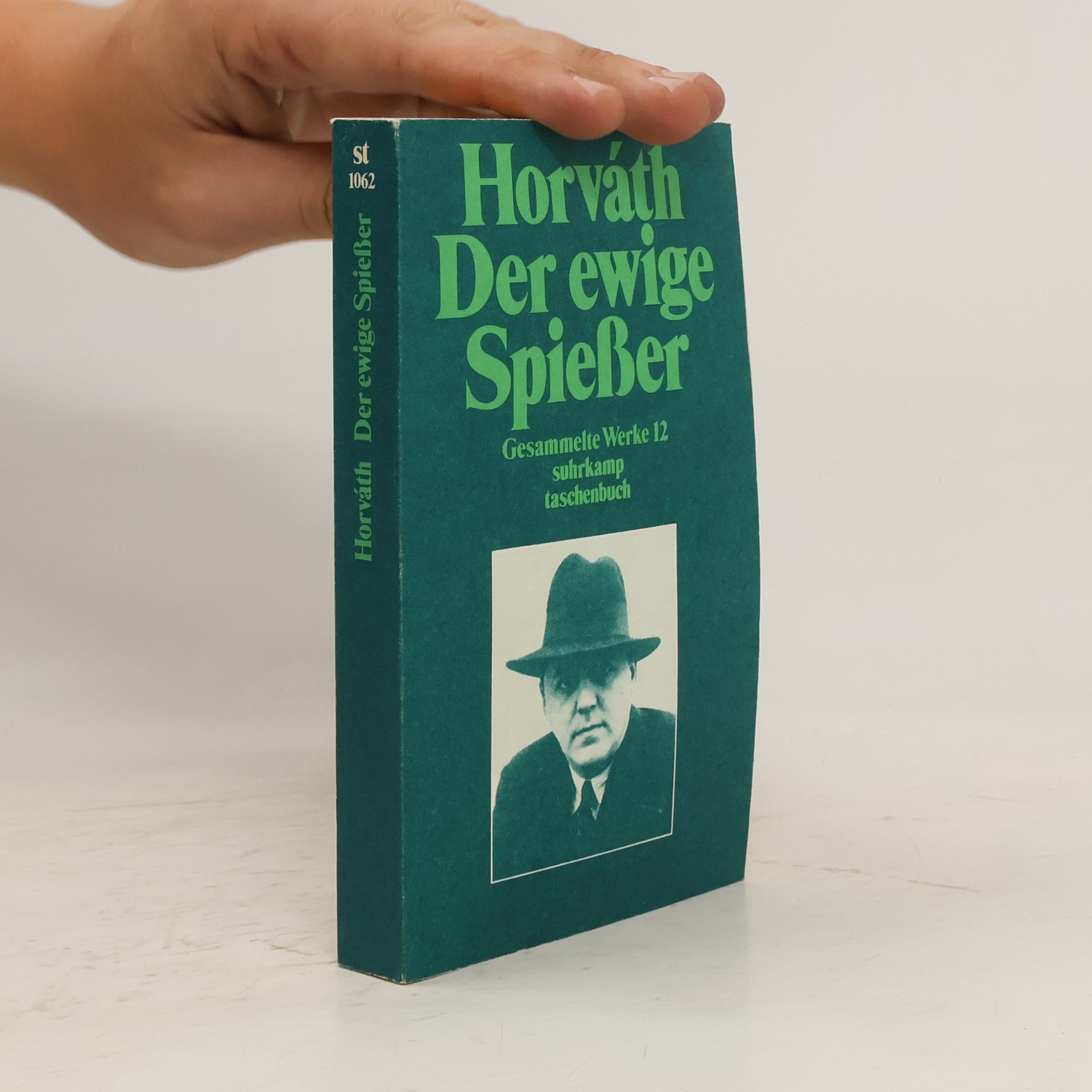 Collectif d'auteurs Horváth Der ewige Spießer