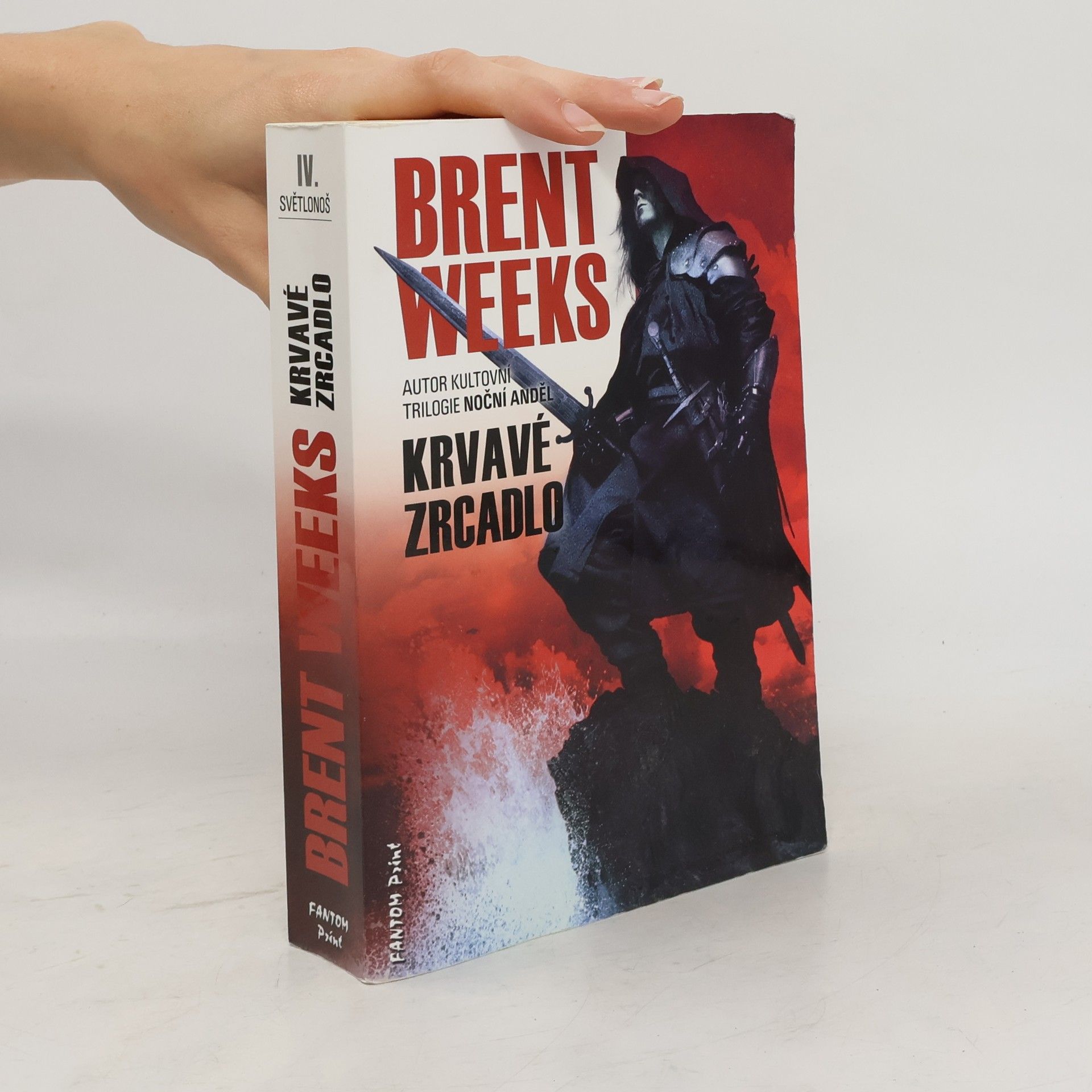 Brent Weeks Krvavé zrcadlo
