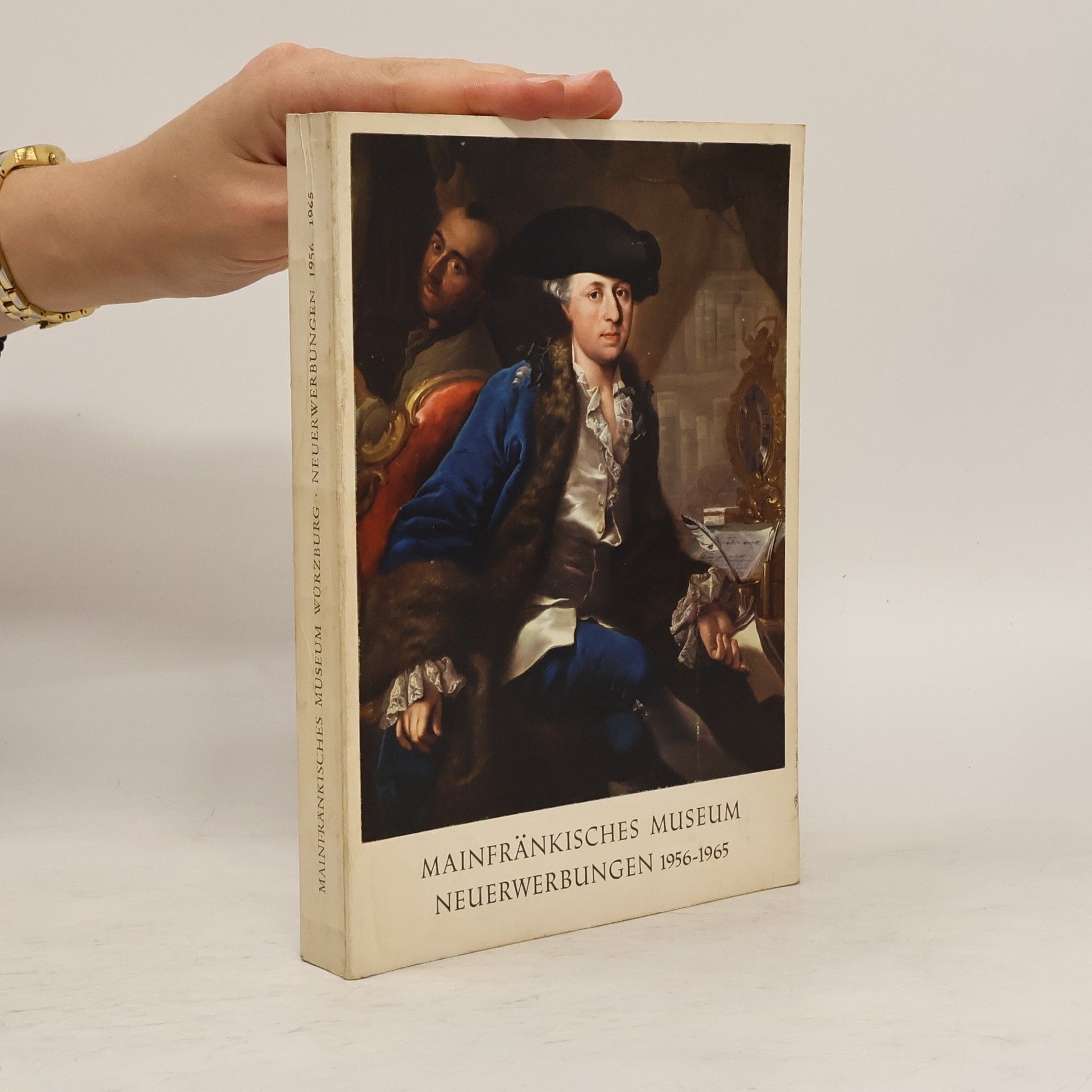 AA.VV. Mainfränkisches Museum Neuerwerbungen 1956-1965
