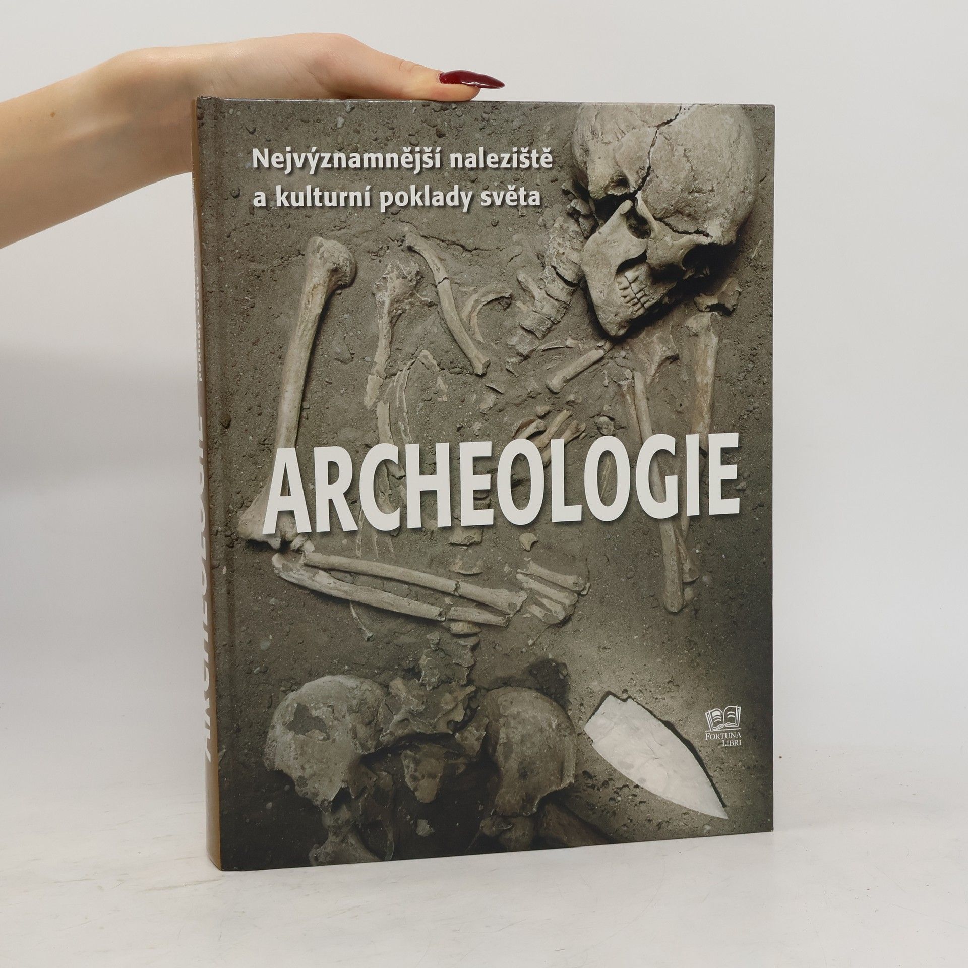 Bahram Ajorloo Archeologie: Nejvýznamnější naleziště a kulturní poklady světa