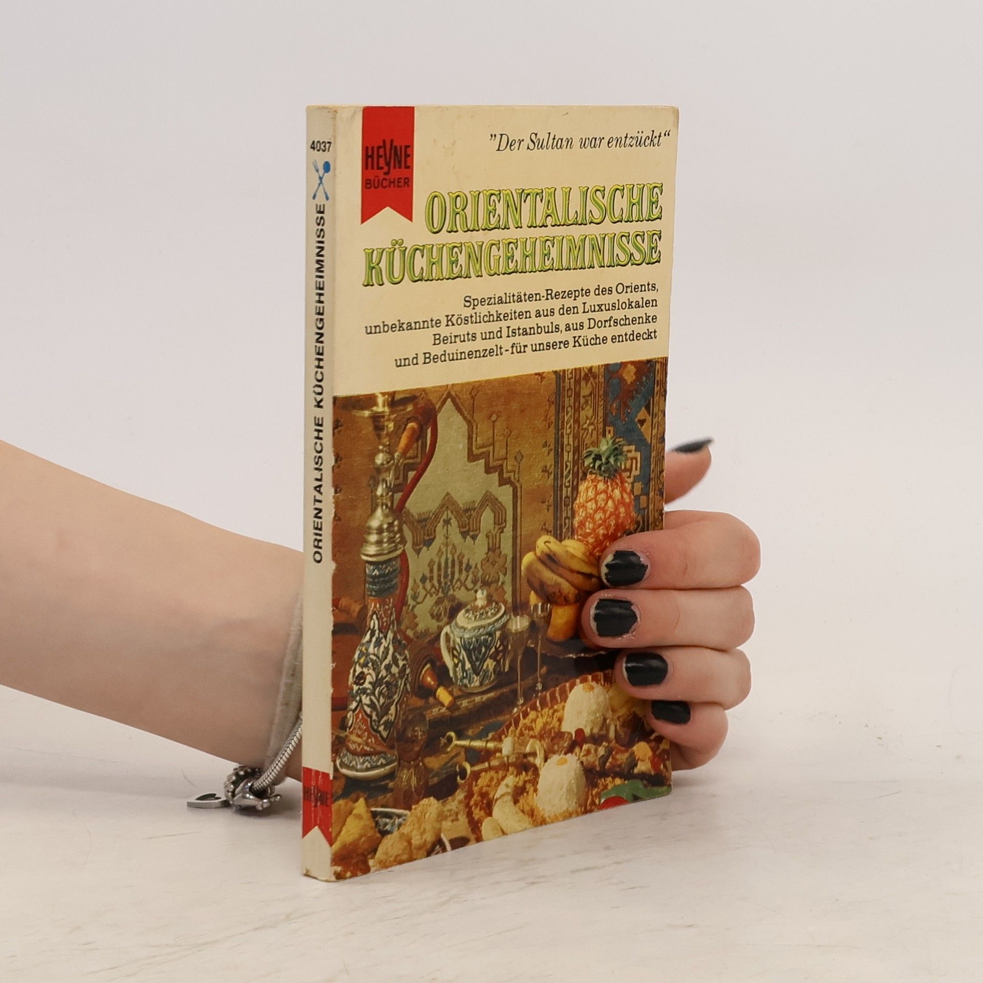 AA.VV. Orientalische Küchengeheimnisse