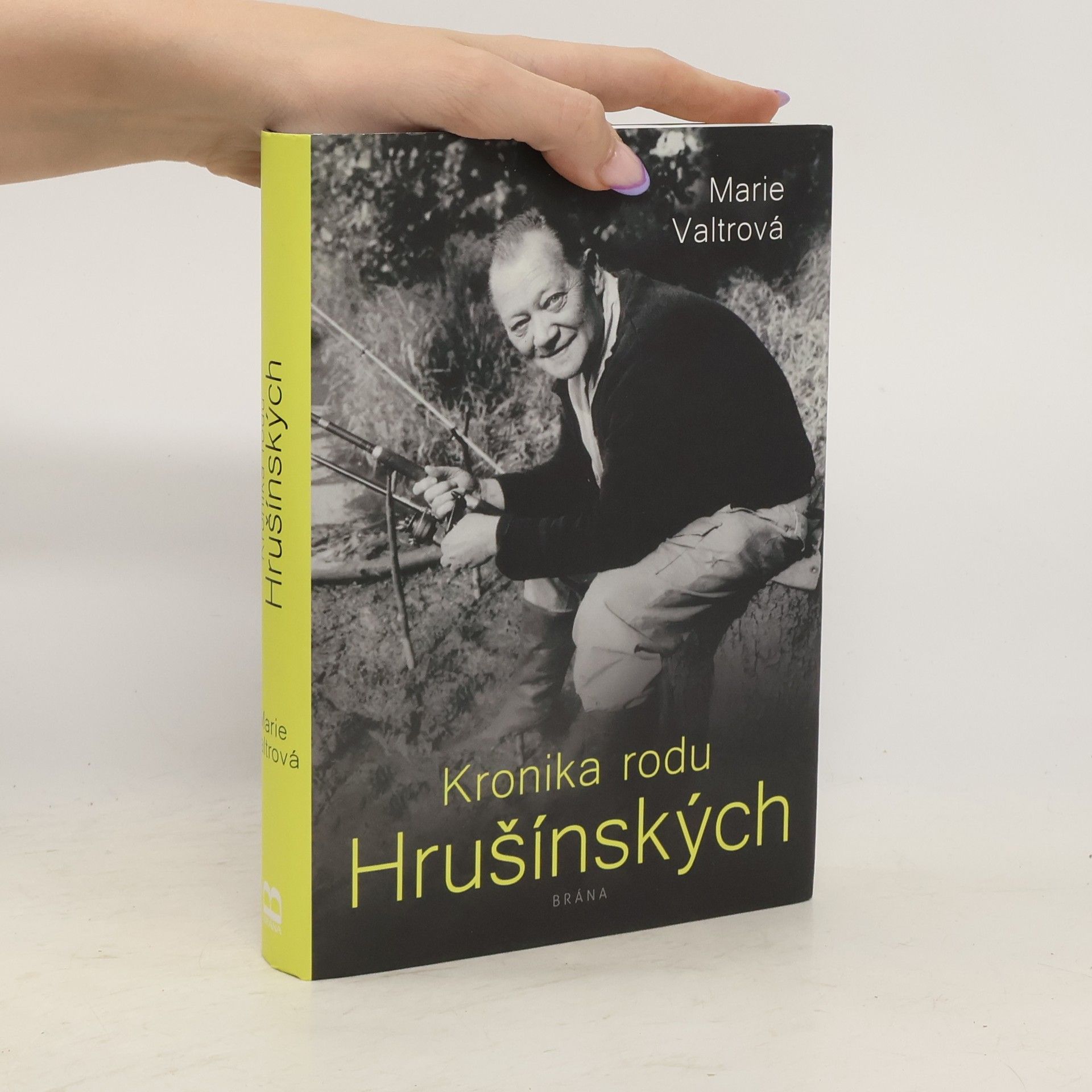 Marie Valtrová Kronika rodu Hrušínských