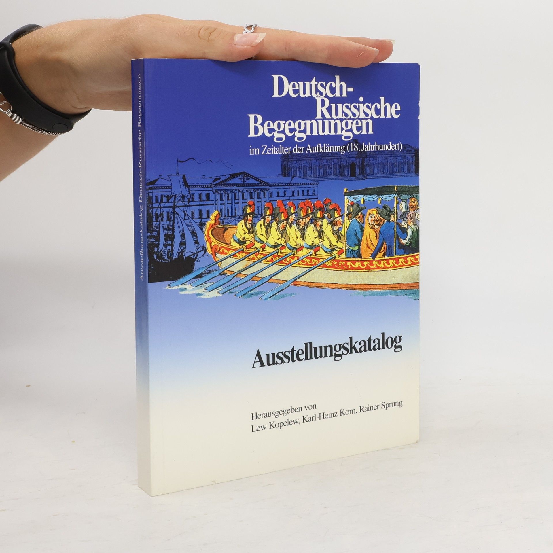 Autorenkollektiv Die deutsch-russische Begegnung Ausstellungskatalog