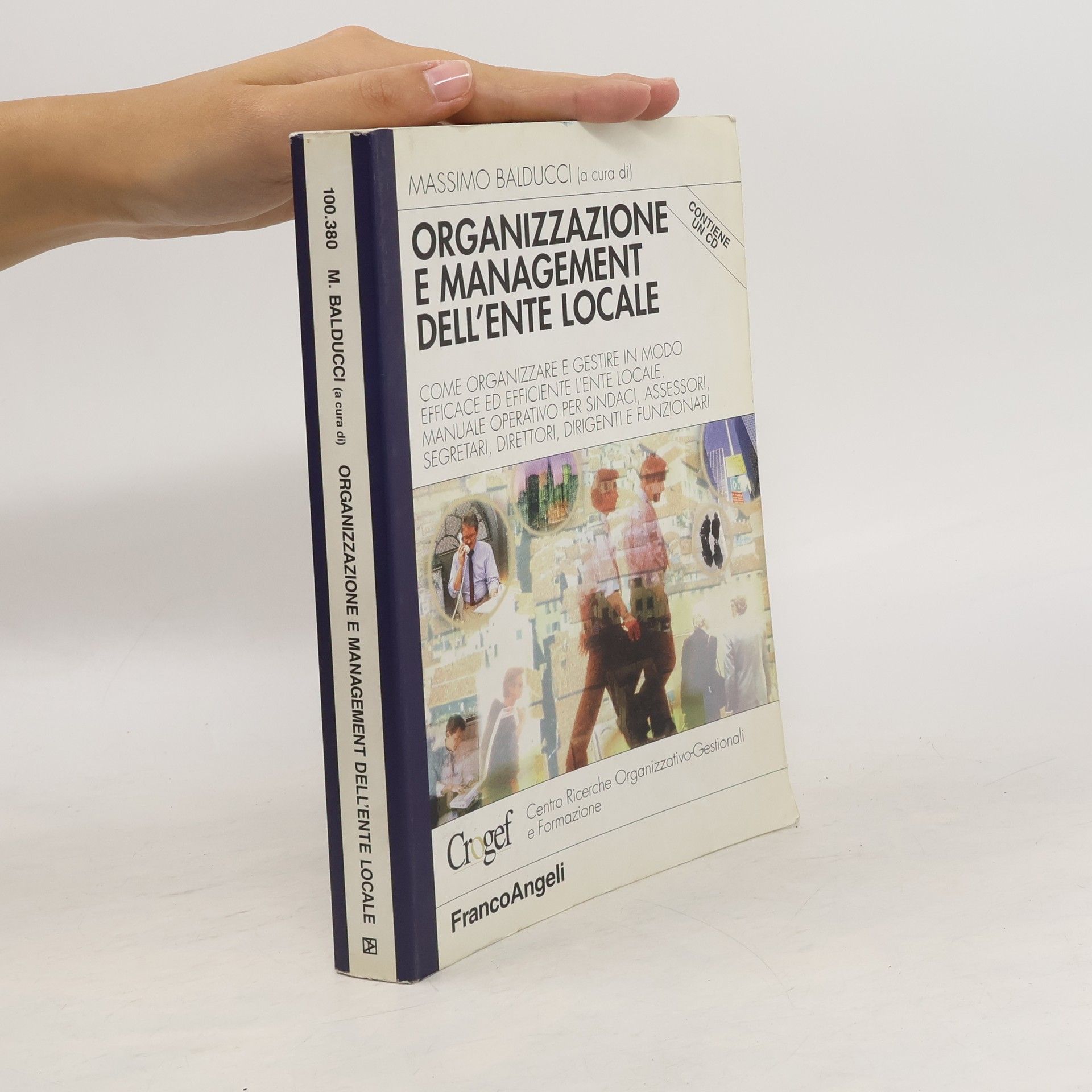 Massimo Balducci Organizzazione e management dell'ente locale. Come organizzare e gestire in modo efficace ed efficiente l'ente locale