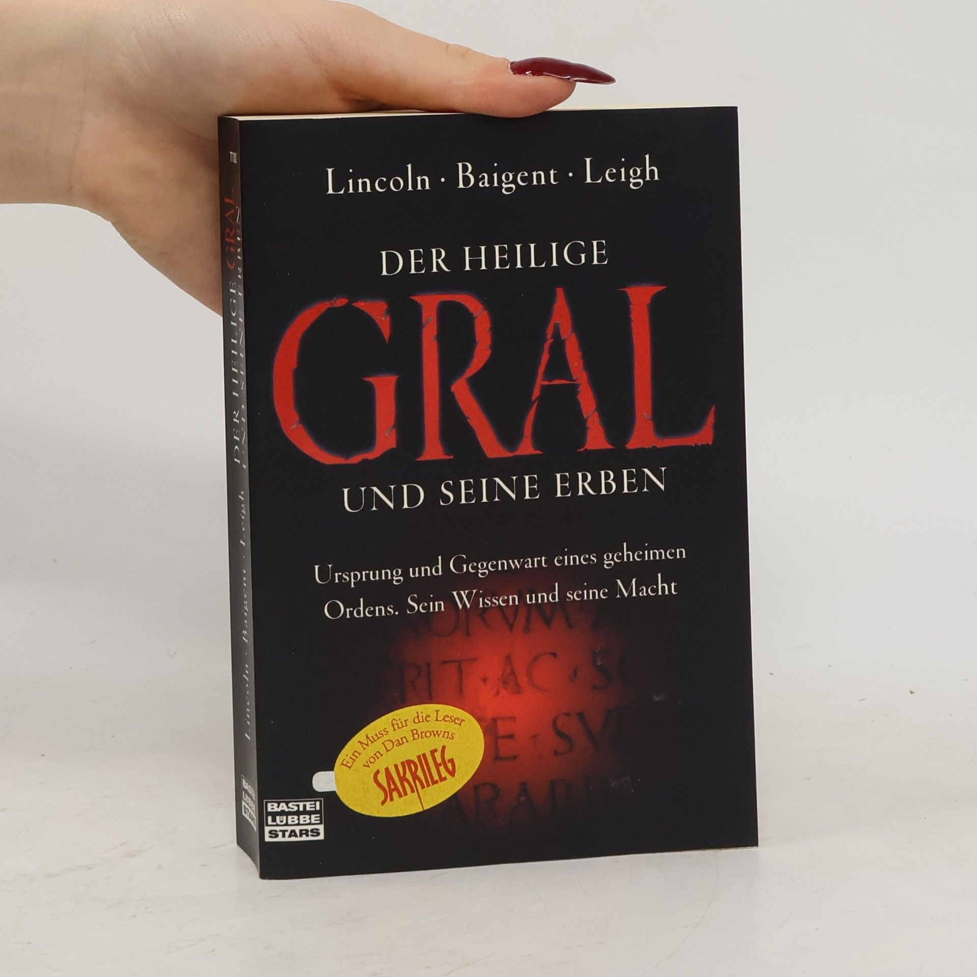 Henry Lincoln Der Heilige Gral und seine Erben