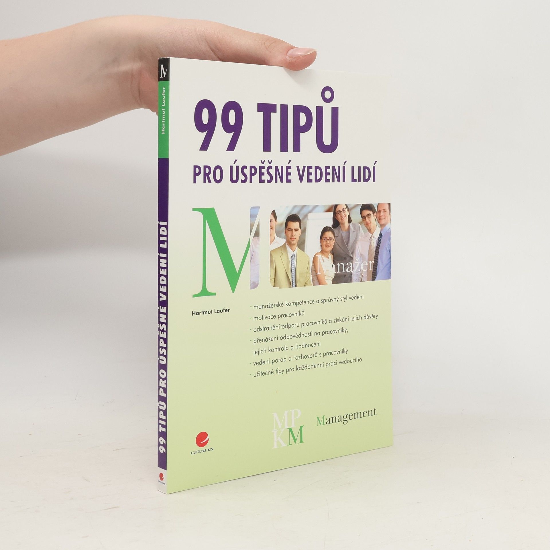 99 tipů pro úspěšné vedení lidí