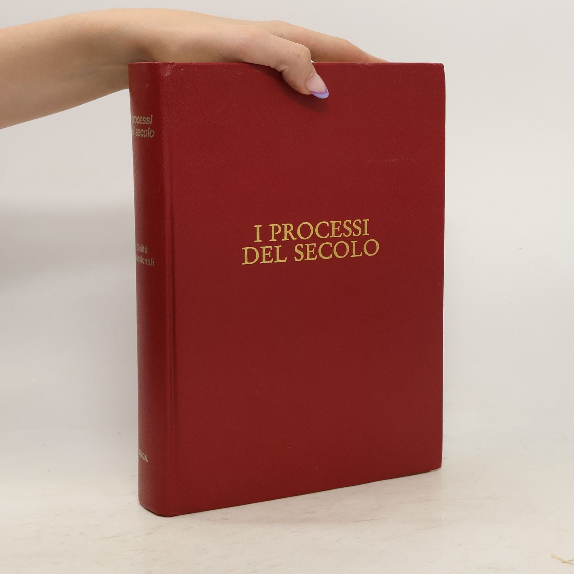 AA.VV. I processi del secolo