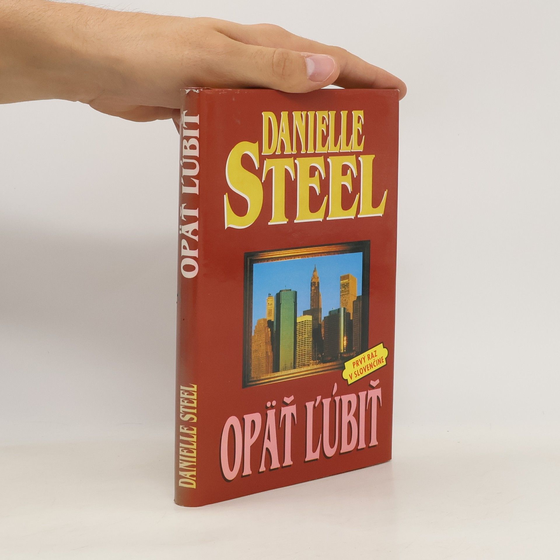 Danielle Steel Opäť ľúbiť