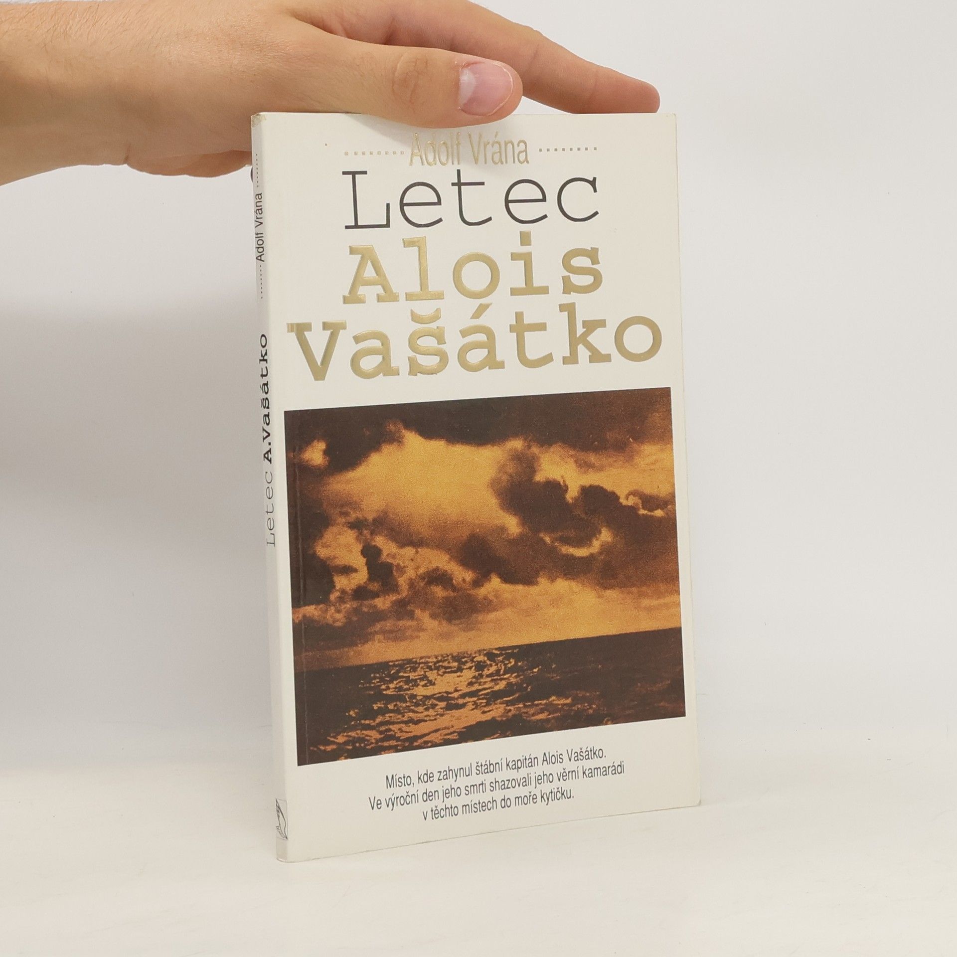 Adolf Vrána Letec Alois Vašátko