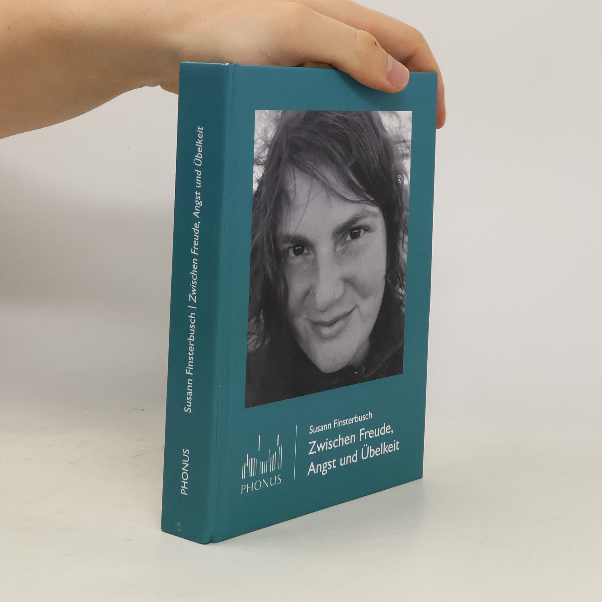 Susann Finsterbusch Zwischen Freude, Angst und Übelkeit