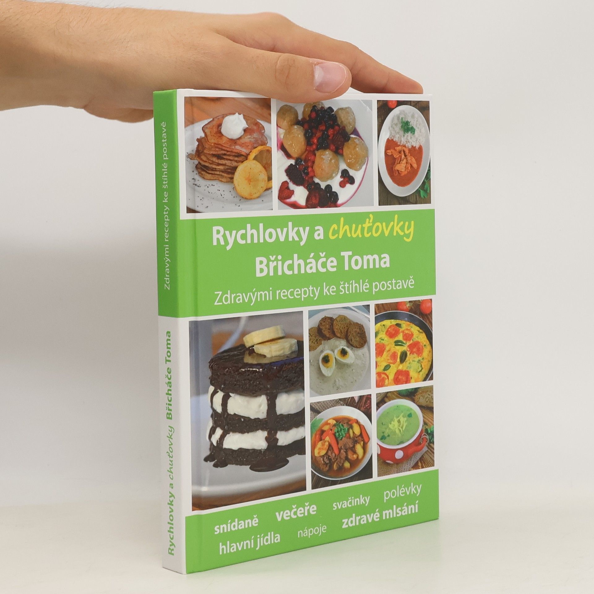 Tomáš Kosačík Rychlovky a chuťovky Břicháče Toma