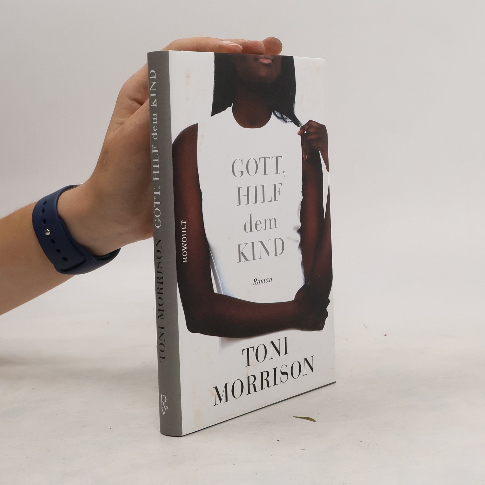 Toni Morrison Gott, hilf dem Kind