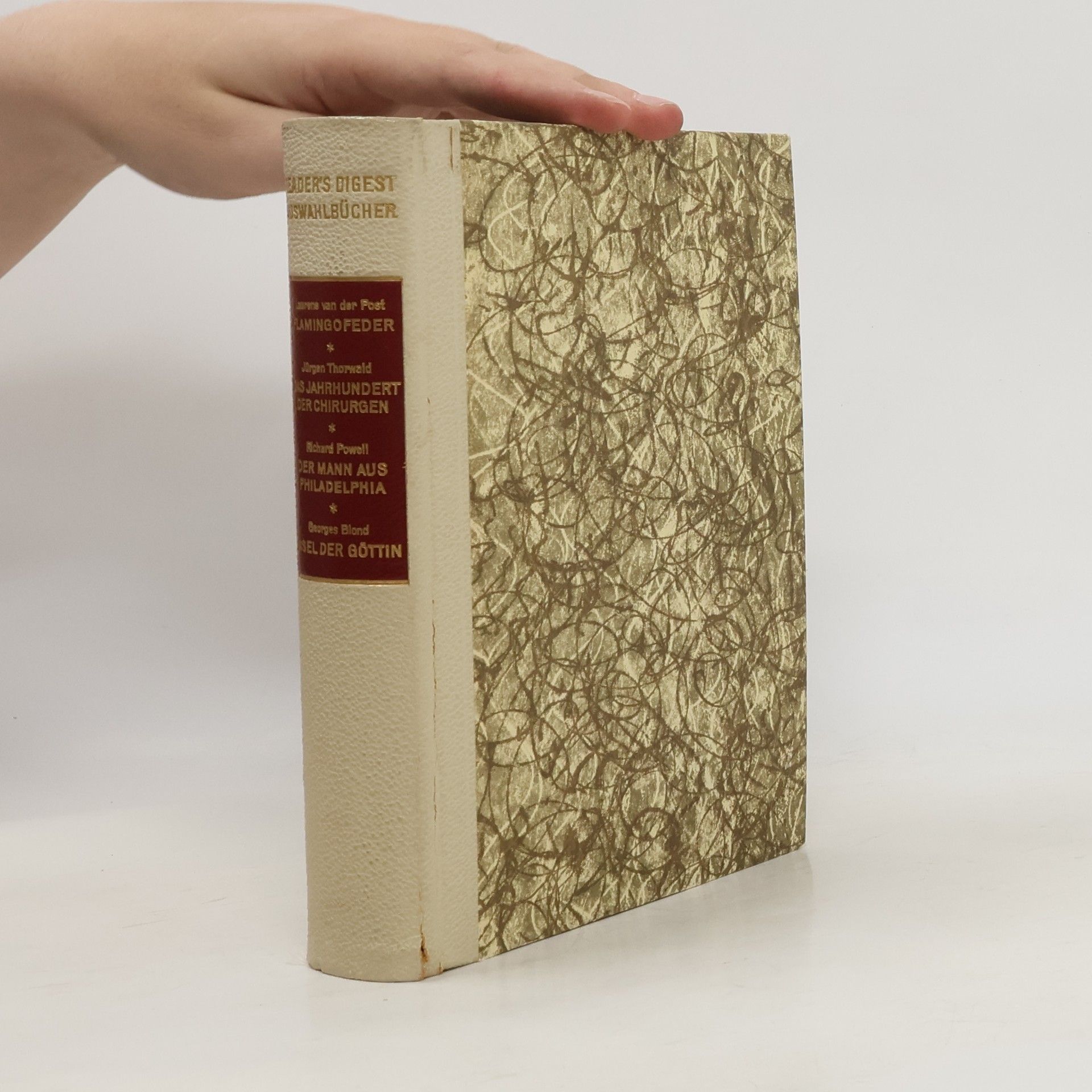 Flamingofeder. Das Jahrhundert der Chirurgen. Der Mann aus Philadelphia. Insel der Göttin