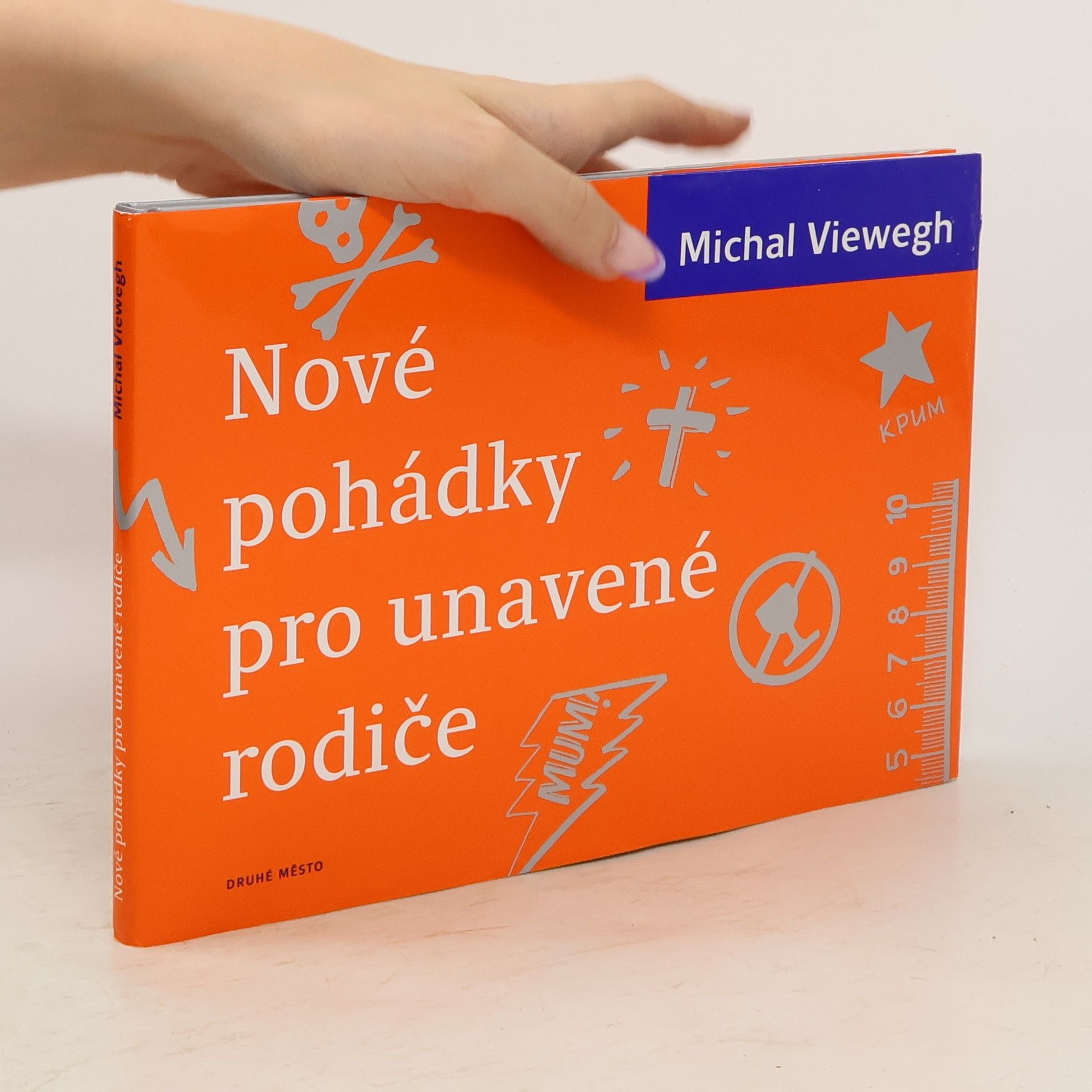 Michal Viewegh Nové pohádky pro unavené rodiče