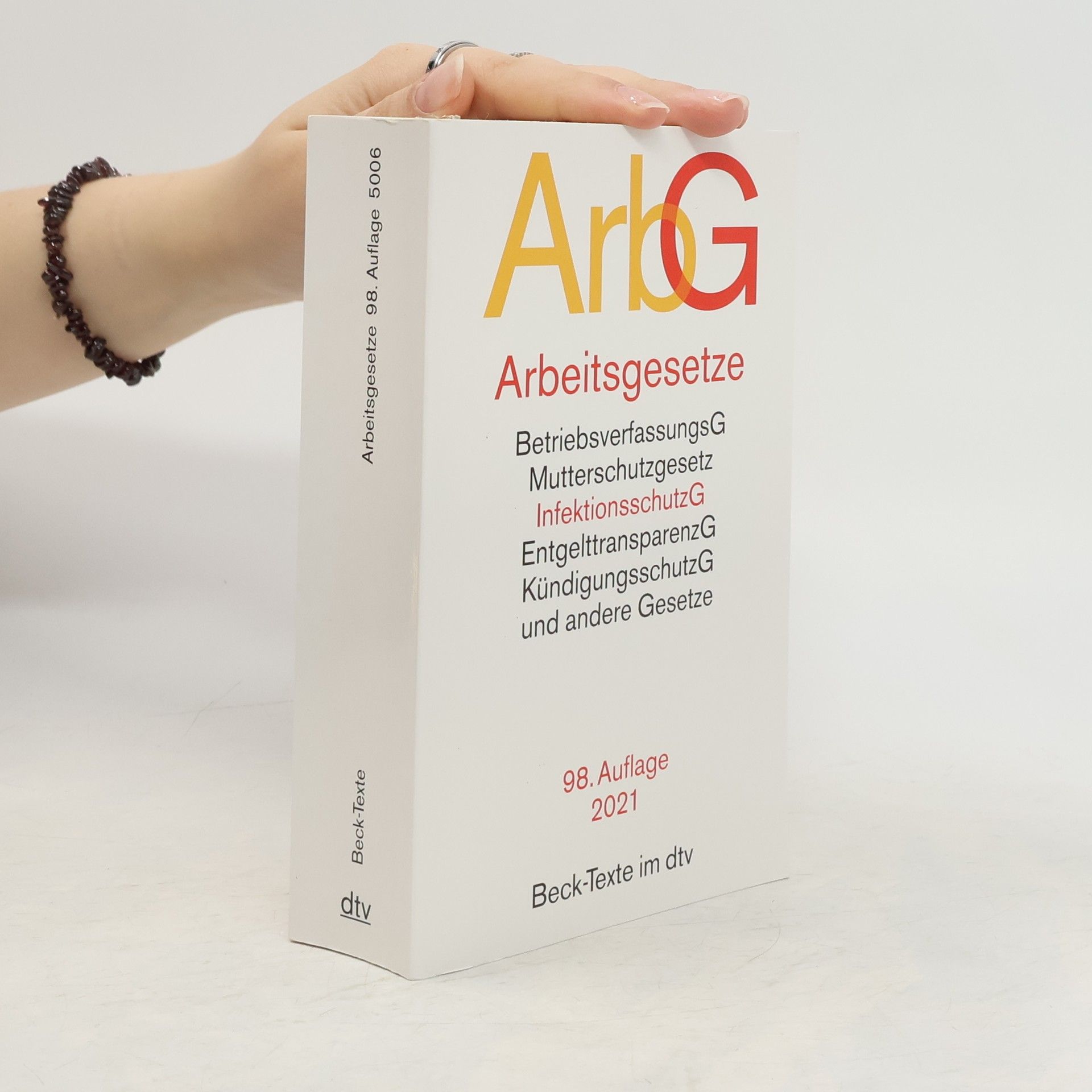Collectif d'auteurs Arbeitsgesetze. 98. Auflage 2021