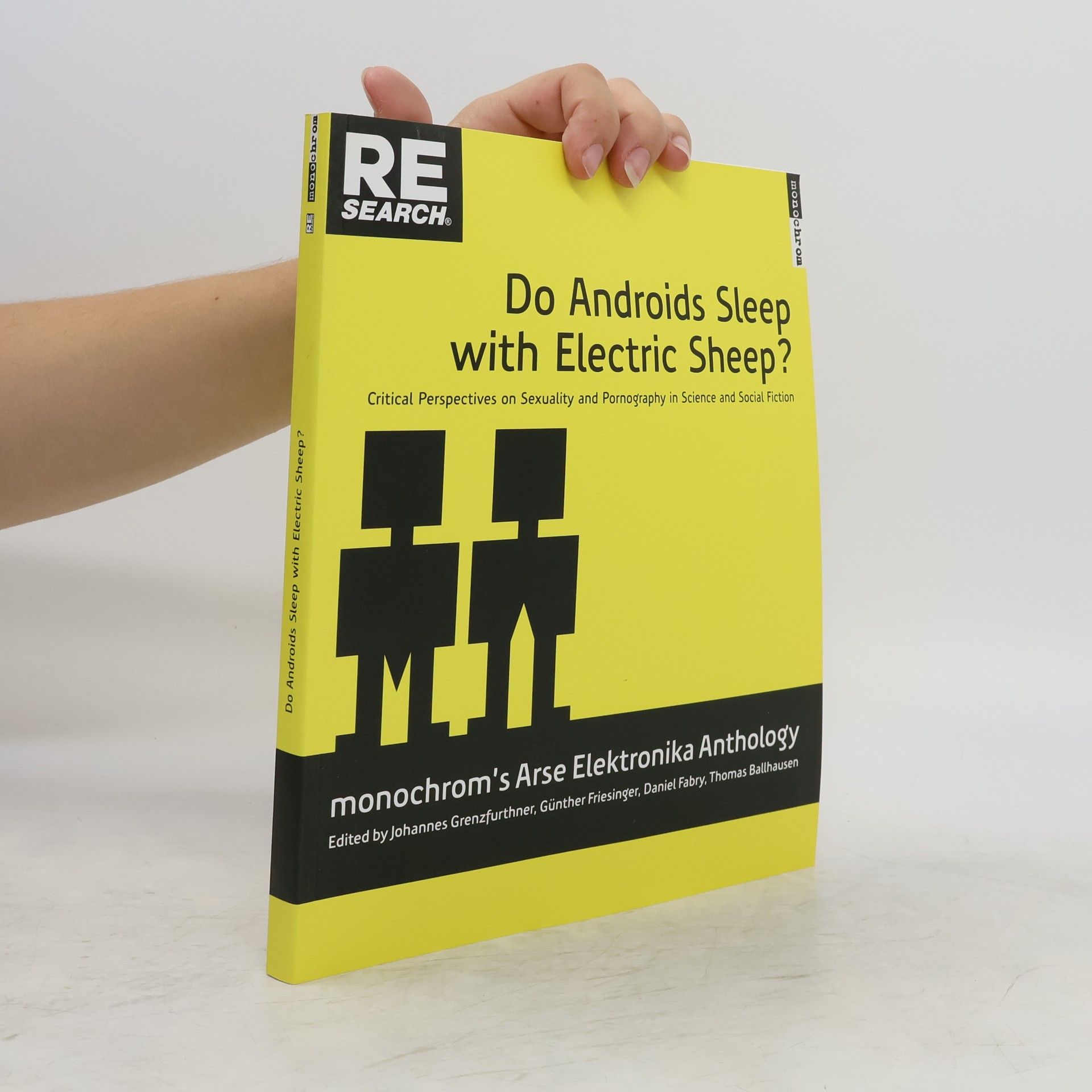 Johannes Grenzfurthner Do Androids Sleep with Electric Sheep?