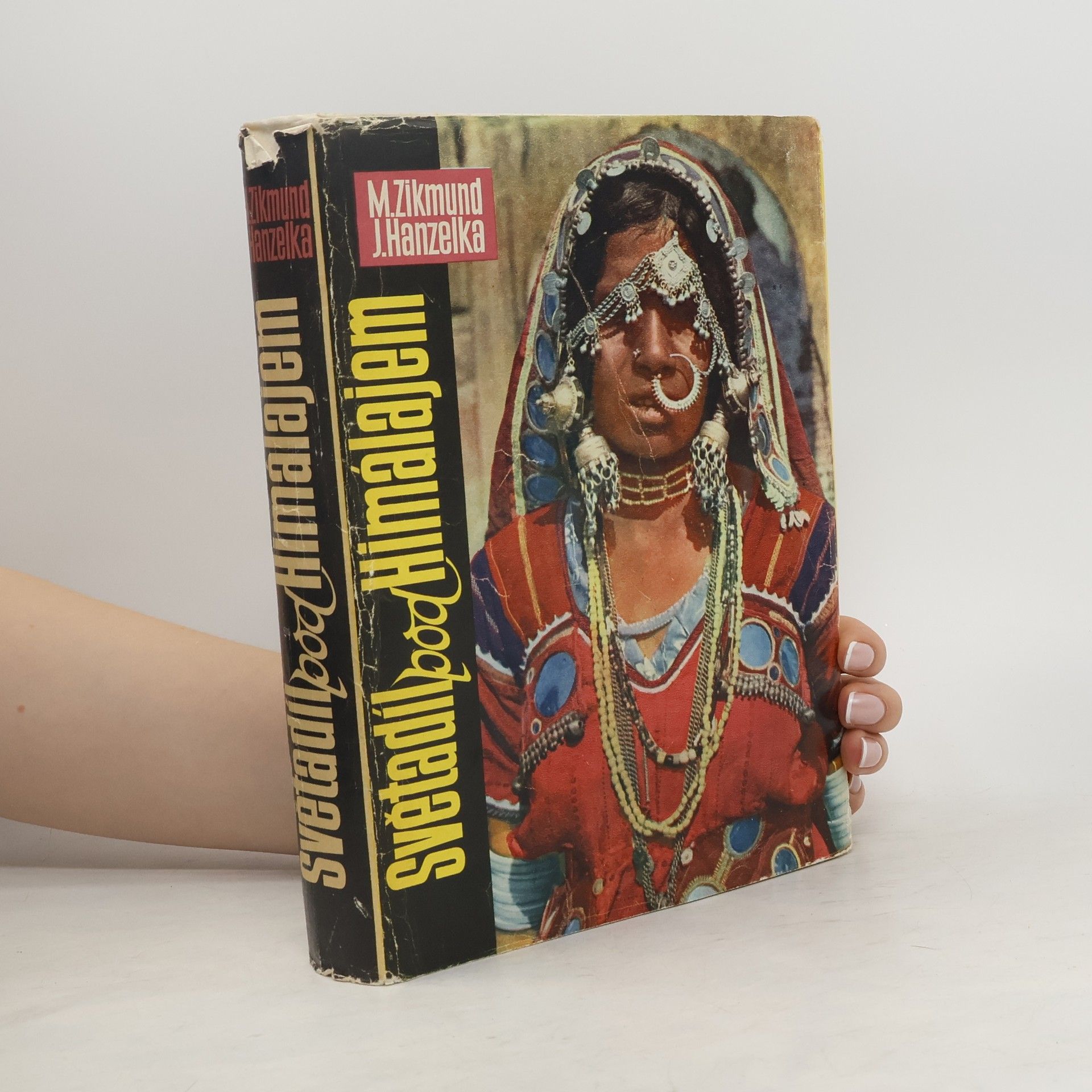 Jiří Hanzelka Světadíl pod Himálajem