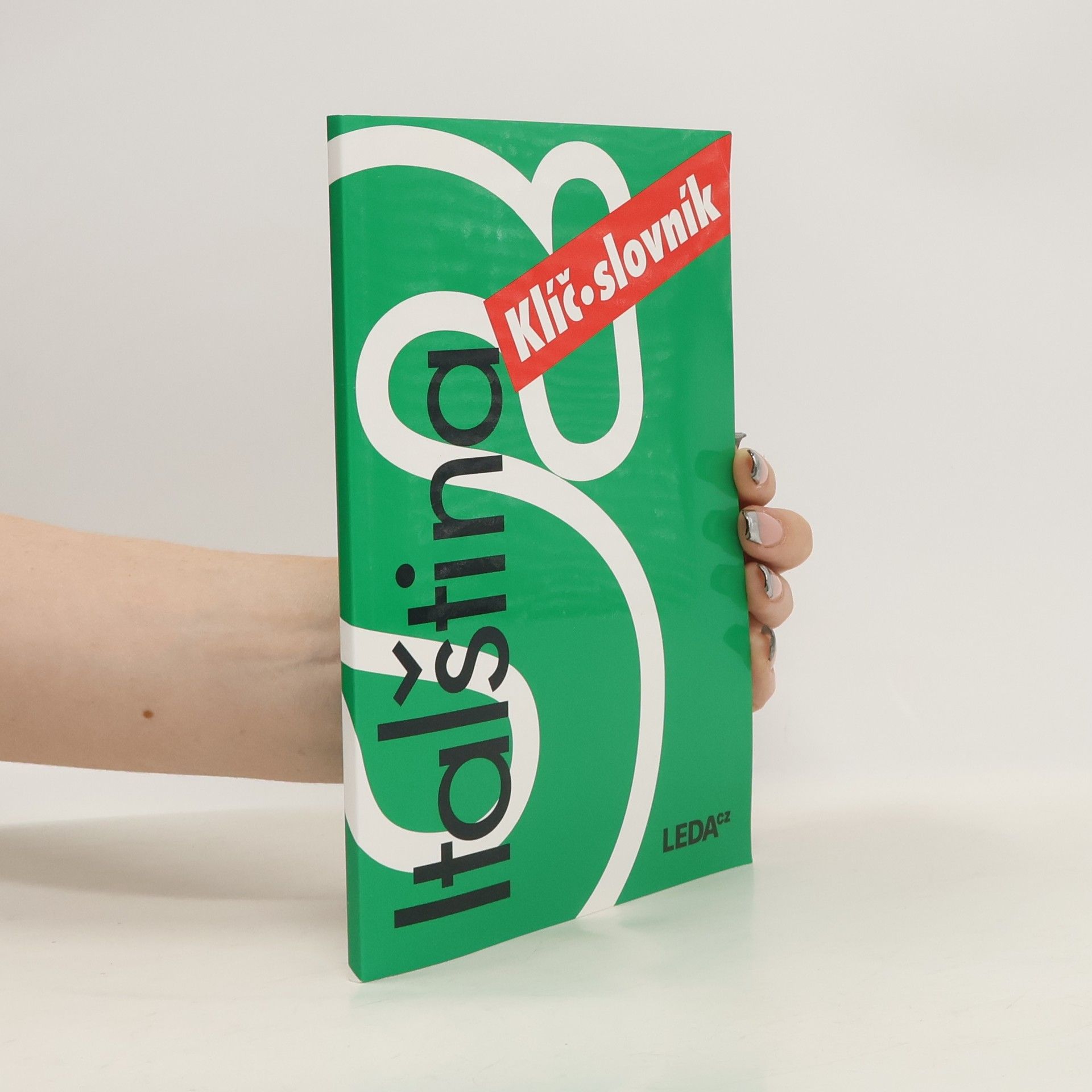 Jarmila Janešová Italština pro samouky. Klíč, slovník