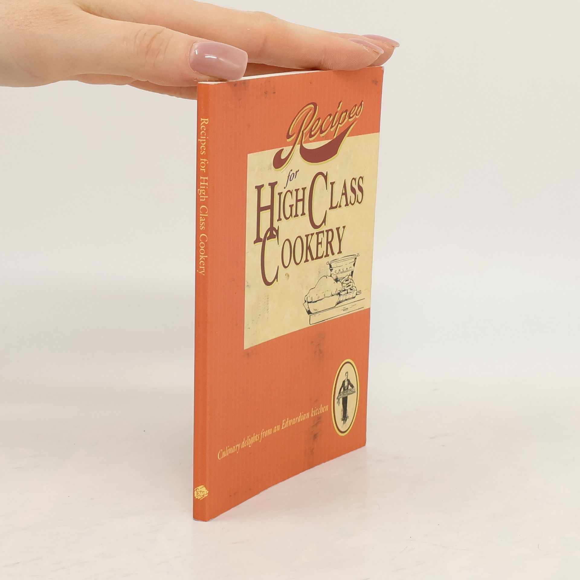 Julie Lessels Recipes for High Class Cookery