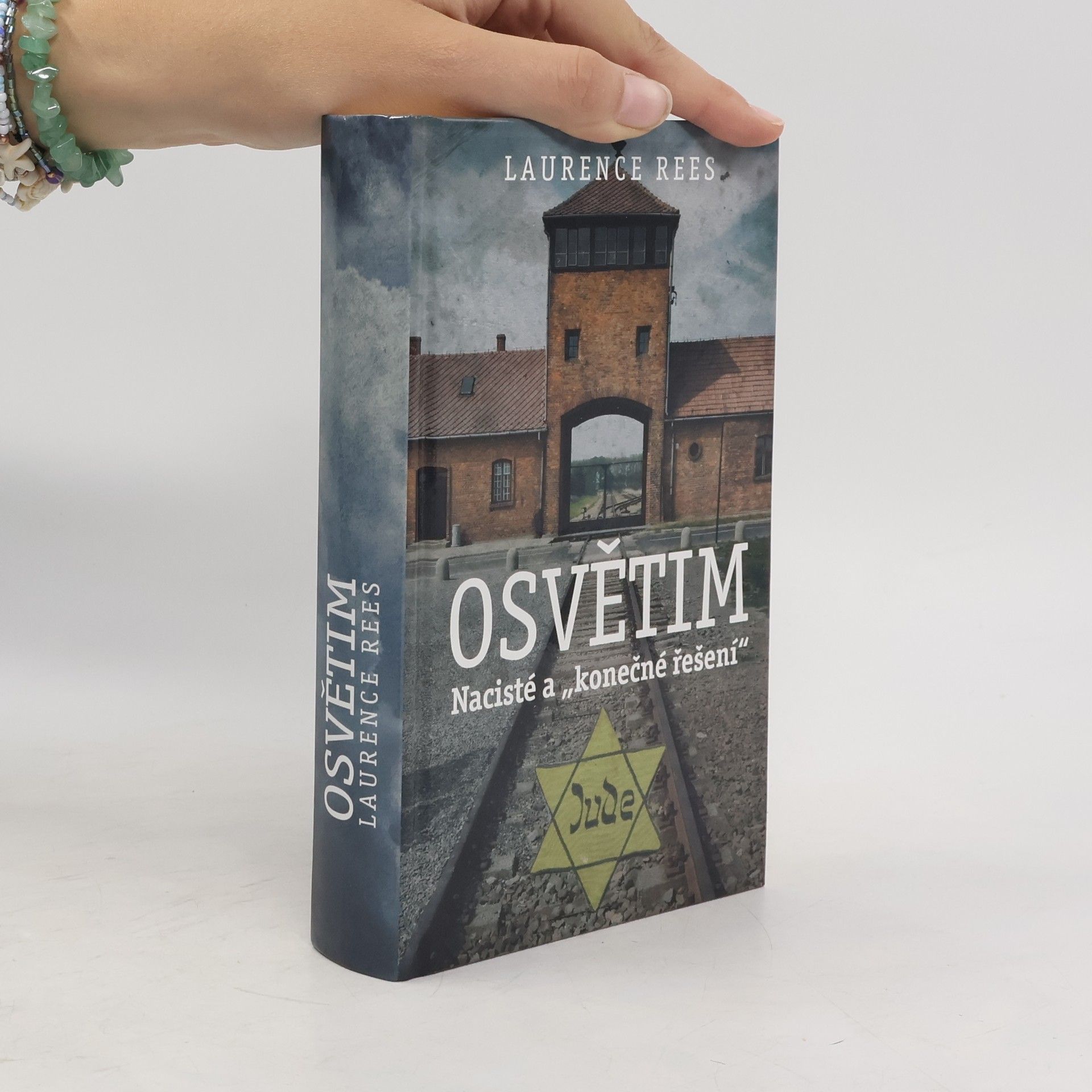 Laurence Rees Osvětim