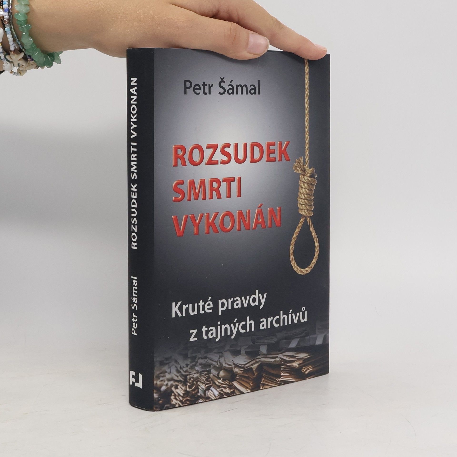 Petr Šámal Rozsudek smrti vykonán