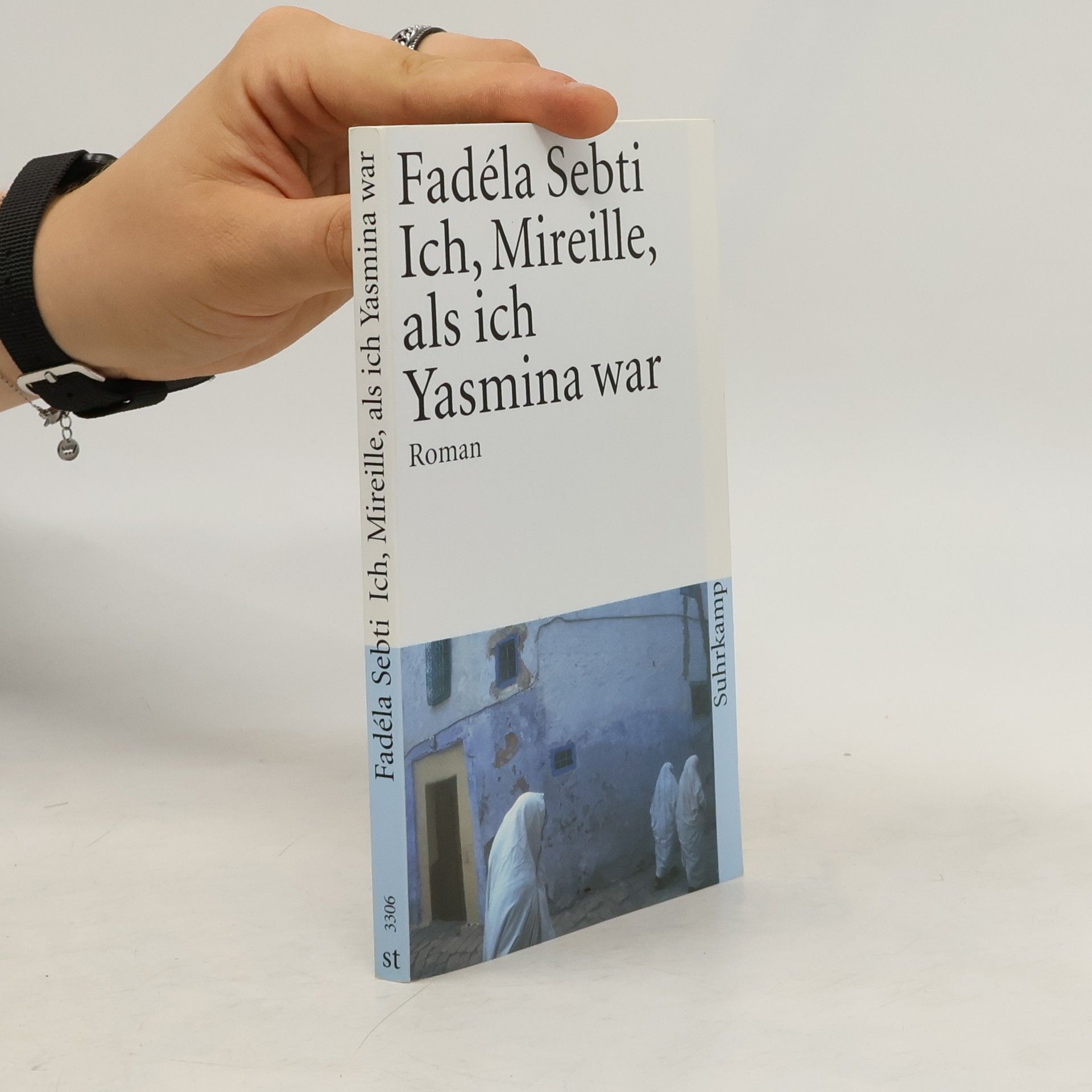 Fade la Sebti Ich, Mireille, als ich Yasmina war
