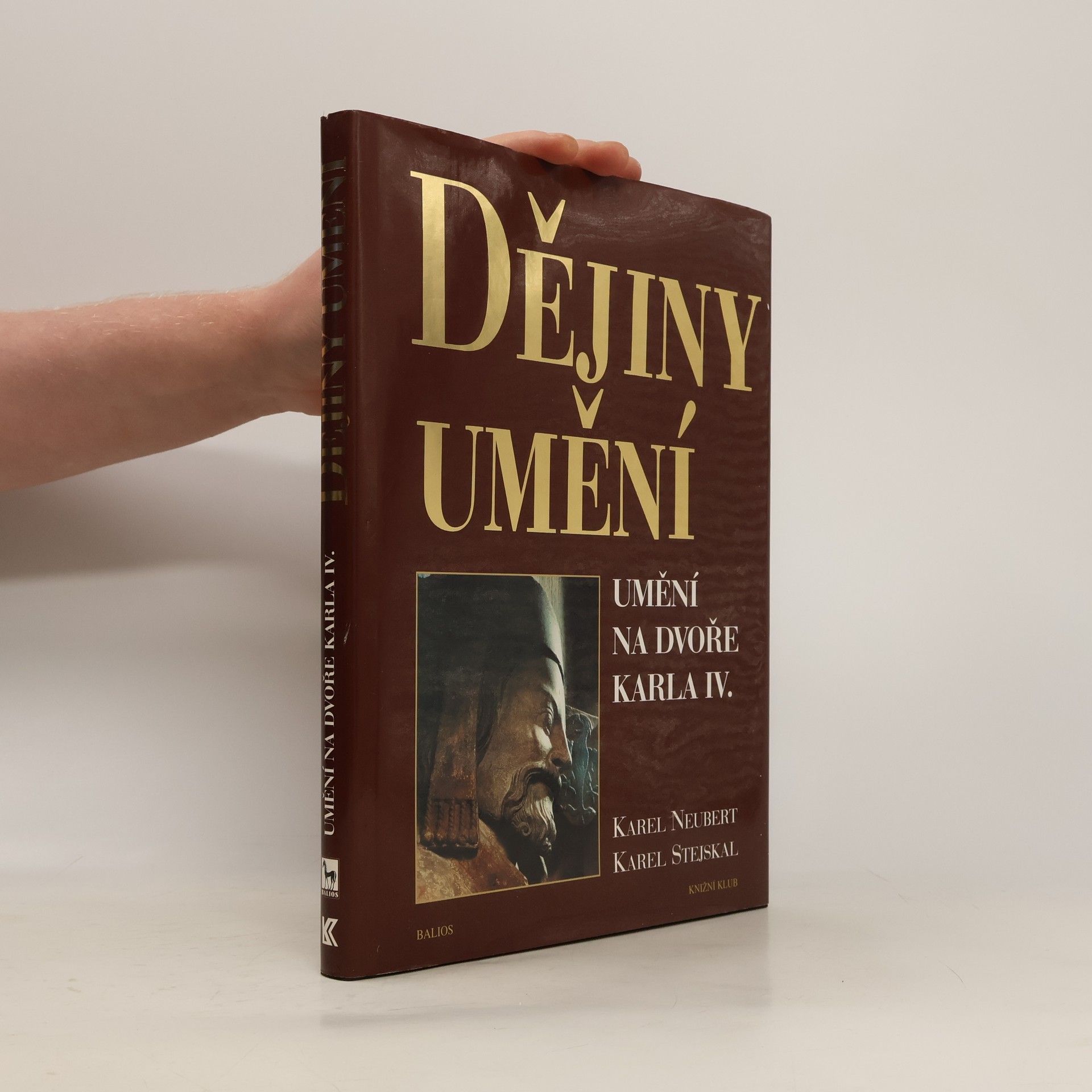 Karel Neubert Dějiny umění. Umění na dvoře Karla IV.