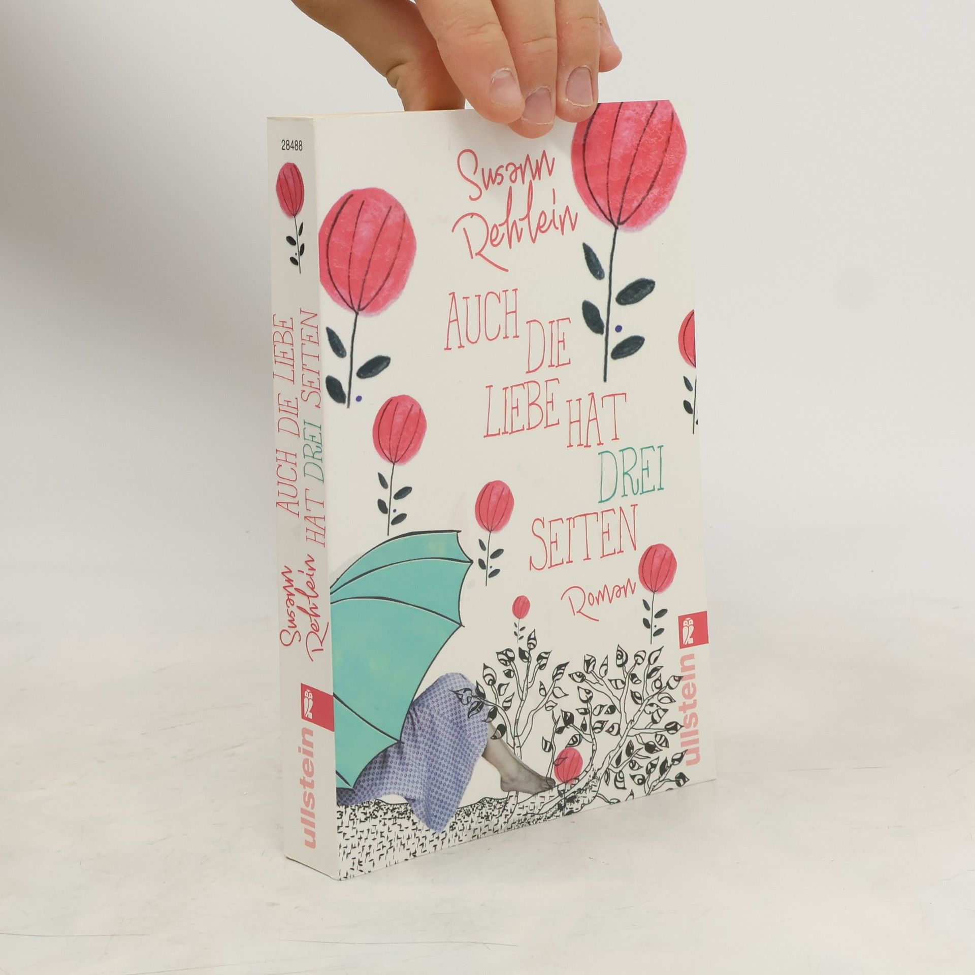 Susann Rehlein Auch die Liebe hat drei Seiten